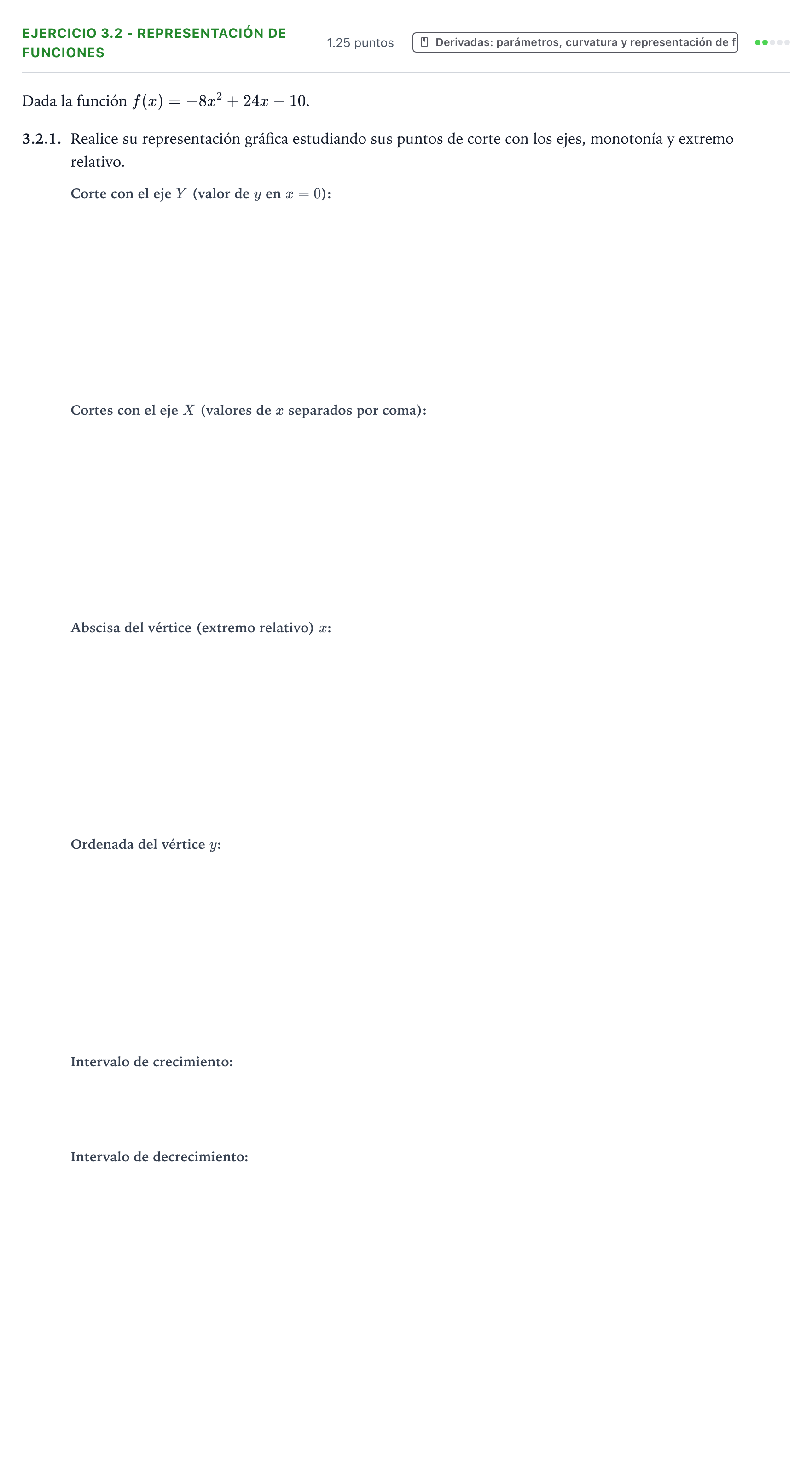 Enunciado: Ejercicio 3.2 - Representación de funciones · Matemáticas aplicadas a las Ciencias Sociales II PAU Galicia Extraordinaria 2025