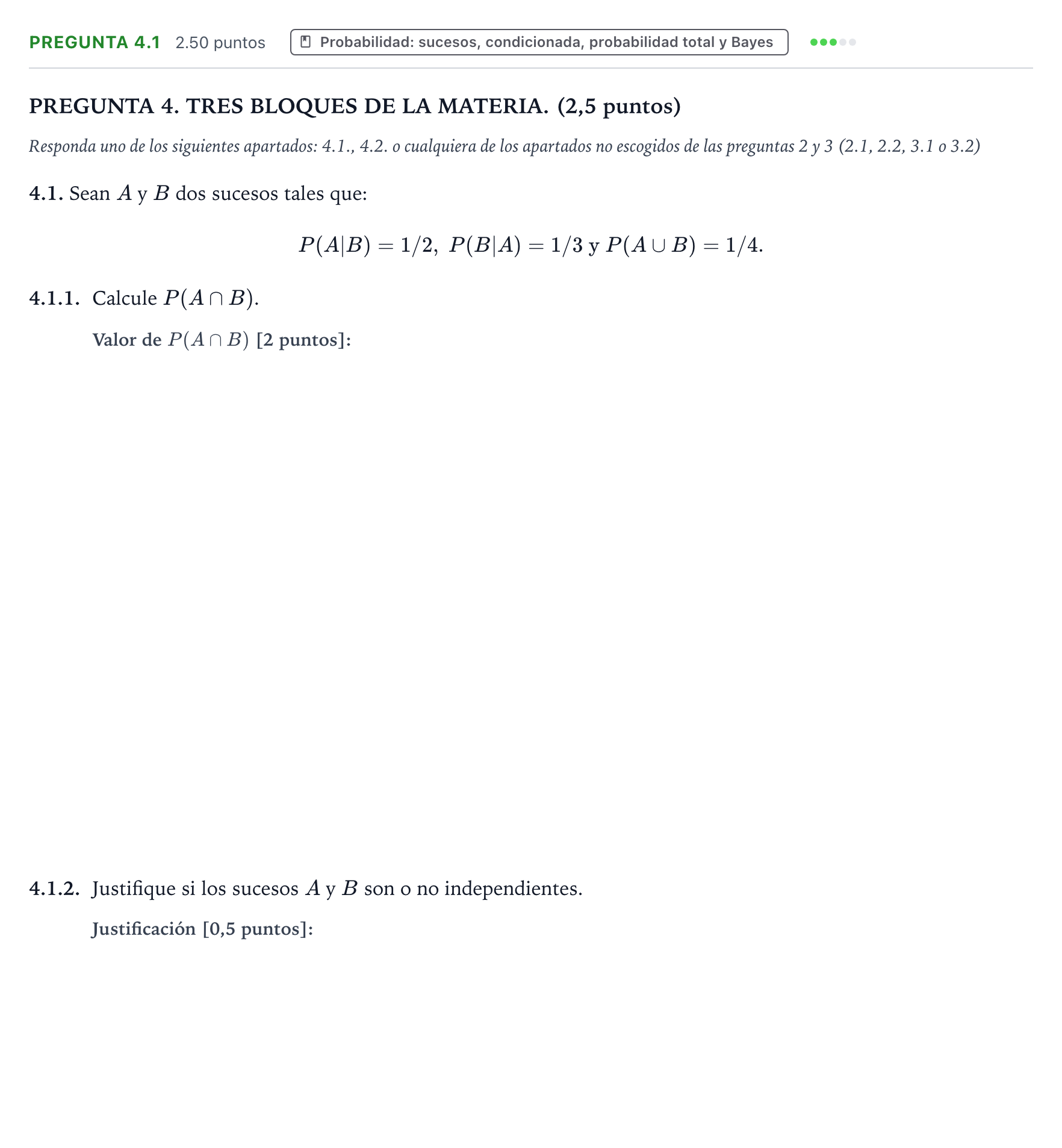 Enunciado: Pregunta 4.1 · Matemáticas aplicadas a las Ciencias Sociales II PAU Galicia Extraordinaria 2025