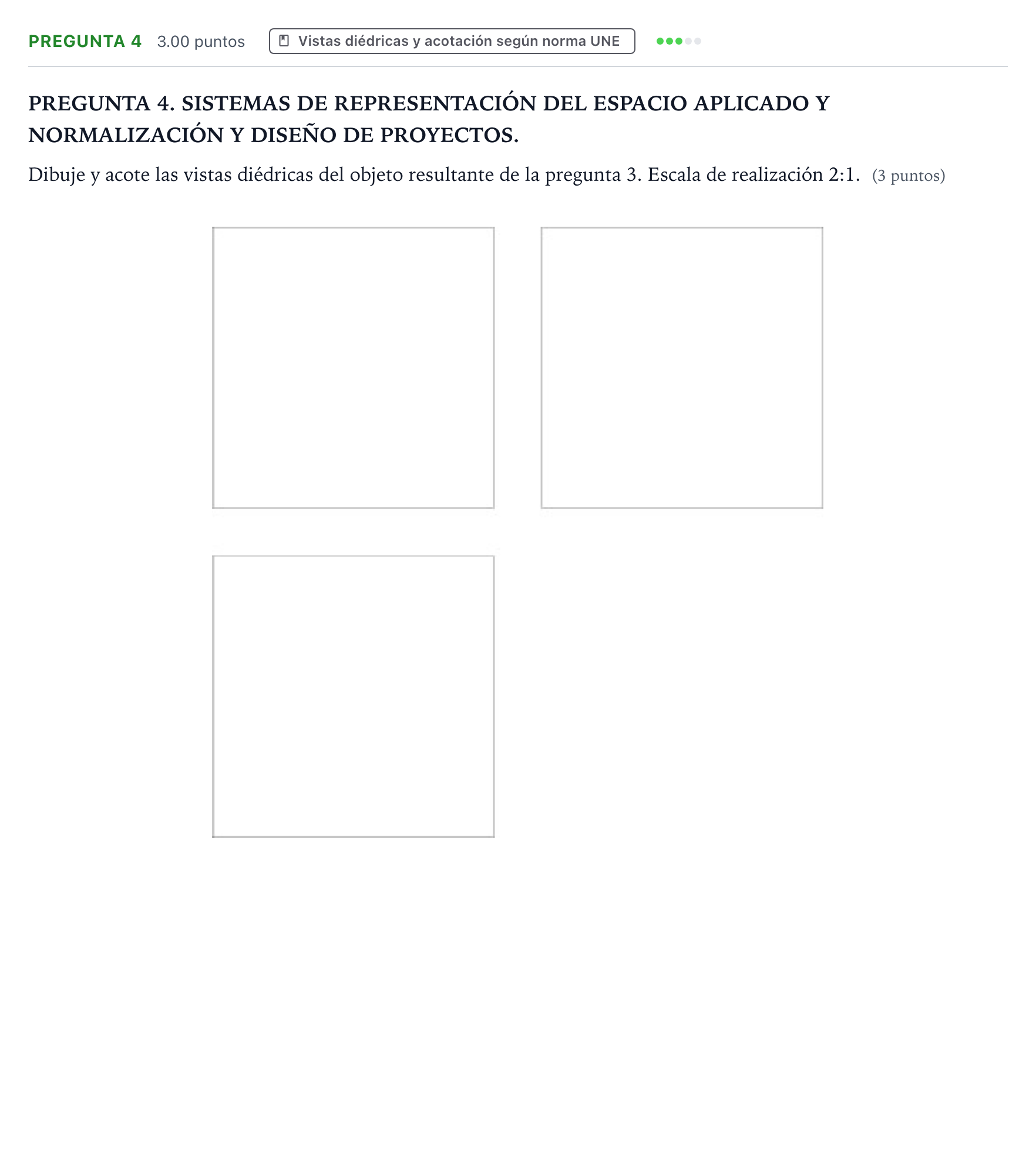 Enunciado: Pregunta 4 · Dibujo Técnico Aplicado a las Artes Plásticas y al Diseño PAU Galicia Extraordinaria 2025