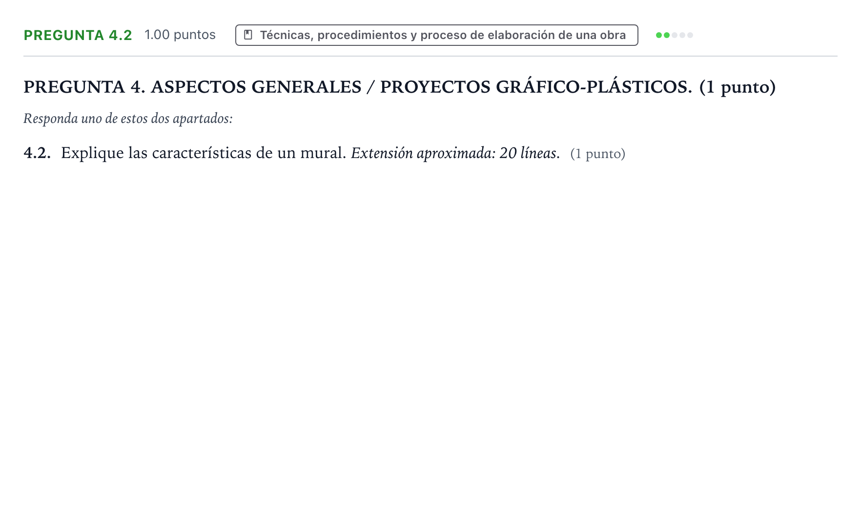 Enunciado: Pregunta 4.2 · Técnicas de Expresión Gráfico-Plástica PAU Galicia Extraordinaria 2025