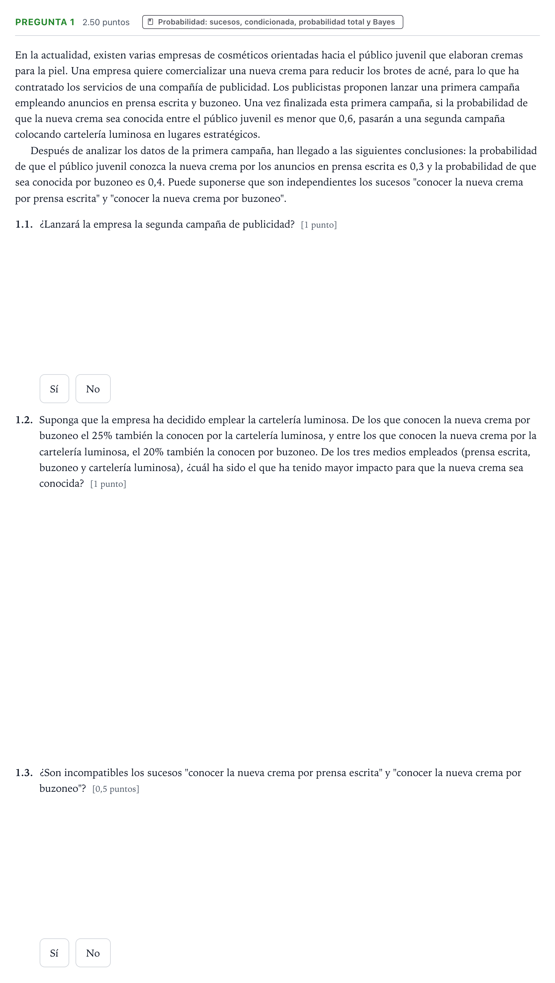 Enunciado: Pregunta 1 · Matemáticas aplicadas a las Ciencias Sociales II PAU Galicia Ordinaria 2025