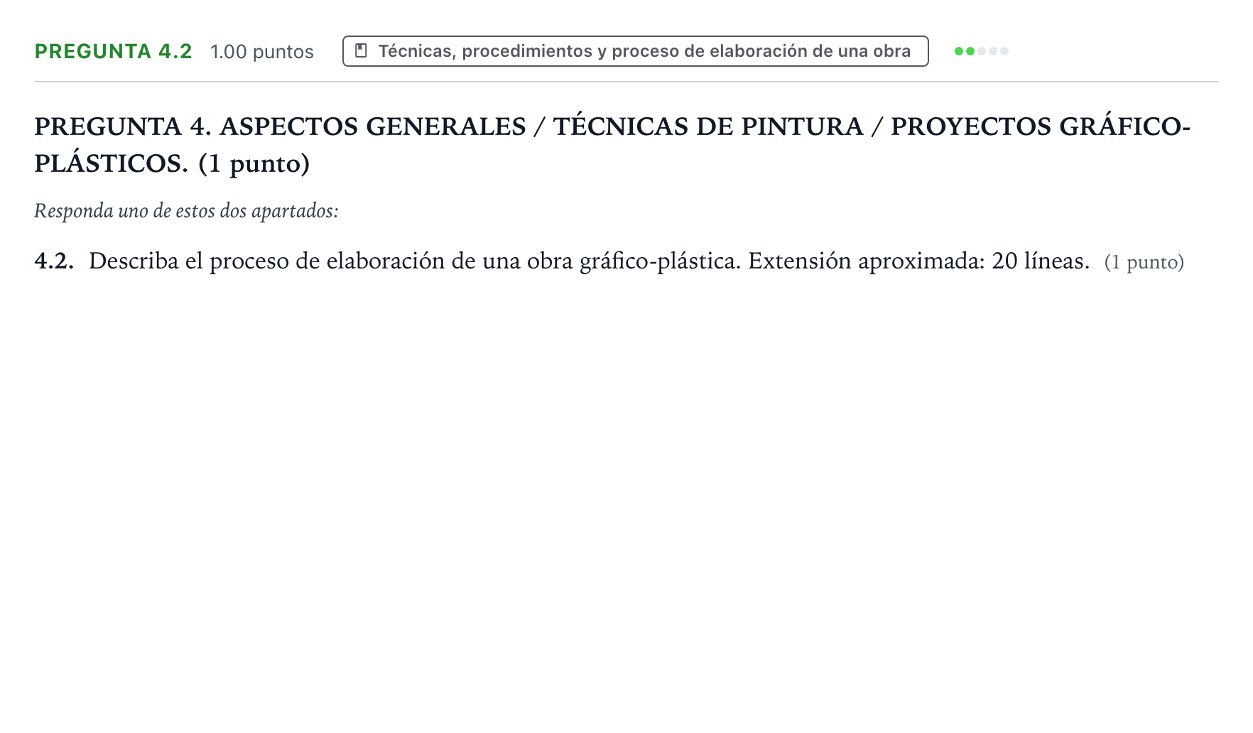 Enunciado: Pregunta 4.2 · Técnicas de Expresión Gráfico-Plástica PAU Galicia Ordinaria 2025