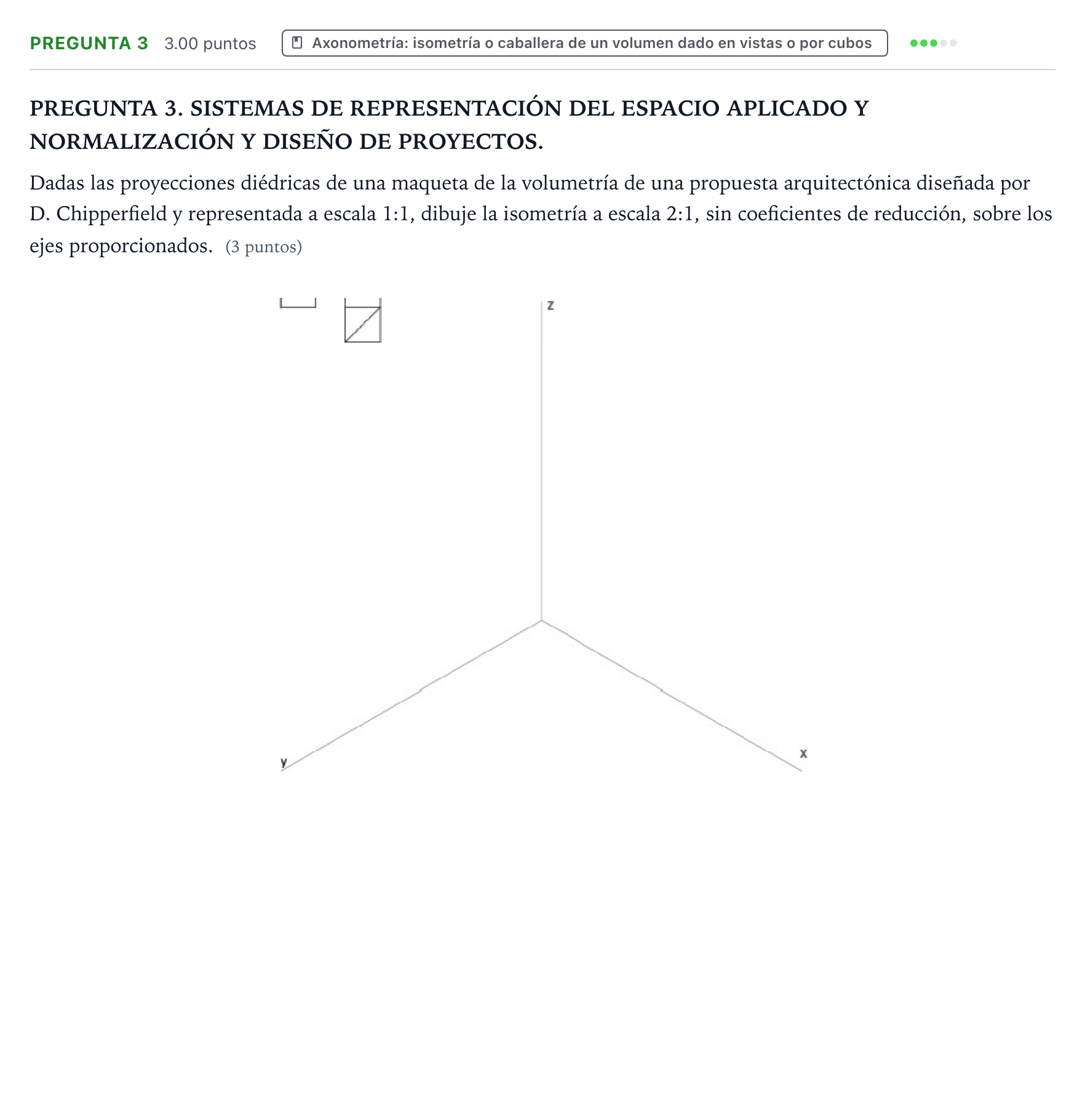 Enunciado: Pregunta 3 · Dibujo Técnico Aplicado a las Artes Plásticas y al Diseño PAU Galicia Ordinaria 2025