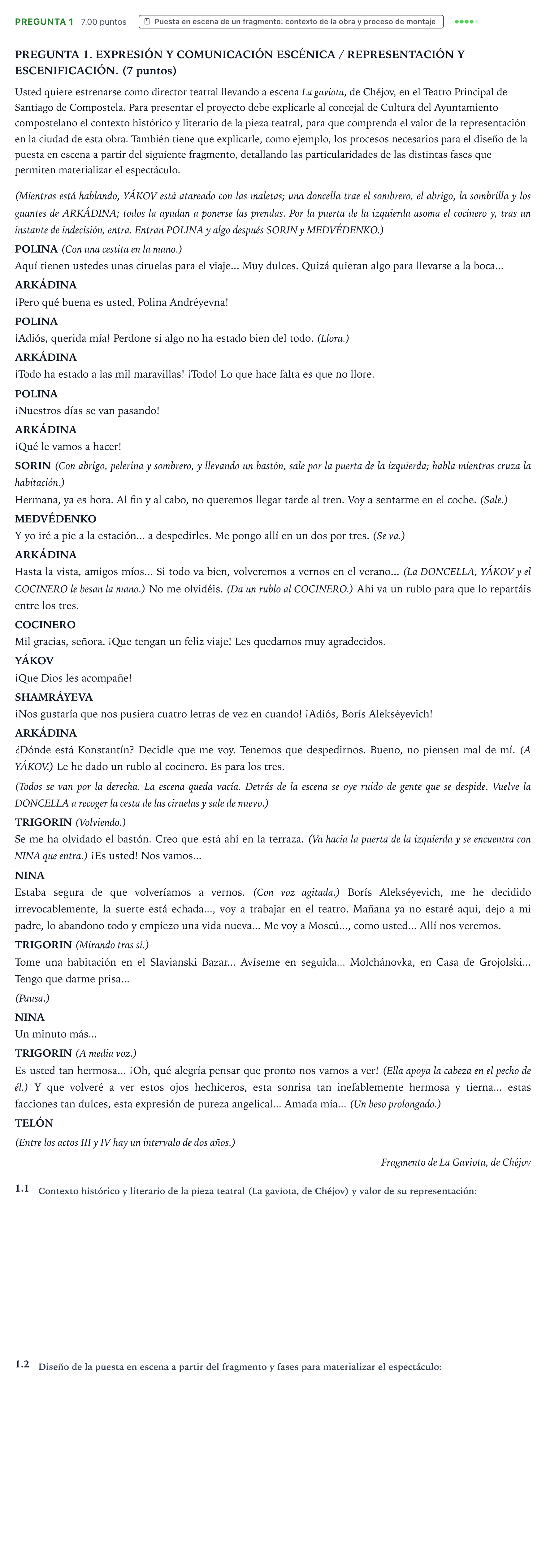 Enunciado: Pregunta 1 · Artes Escénicas PAU Galicia Extraordinaria 2025