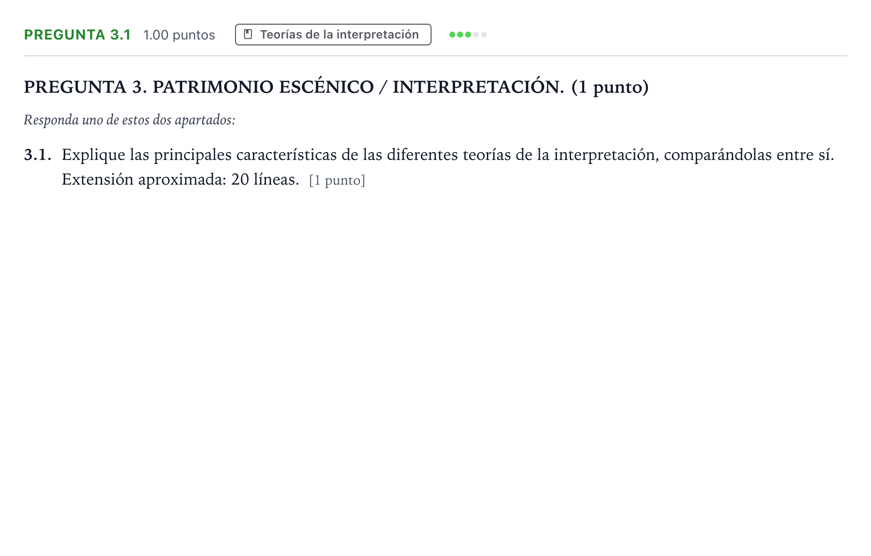 Enunciado: Pregunta 3.1 · Artes Escénicas PAU Galicia Extraordinaria 2025