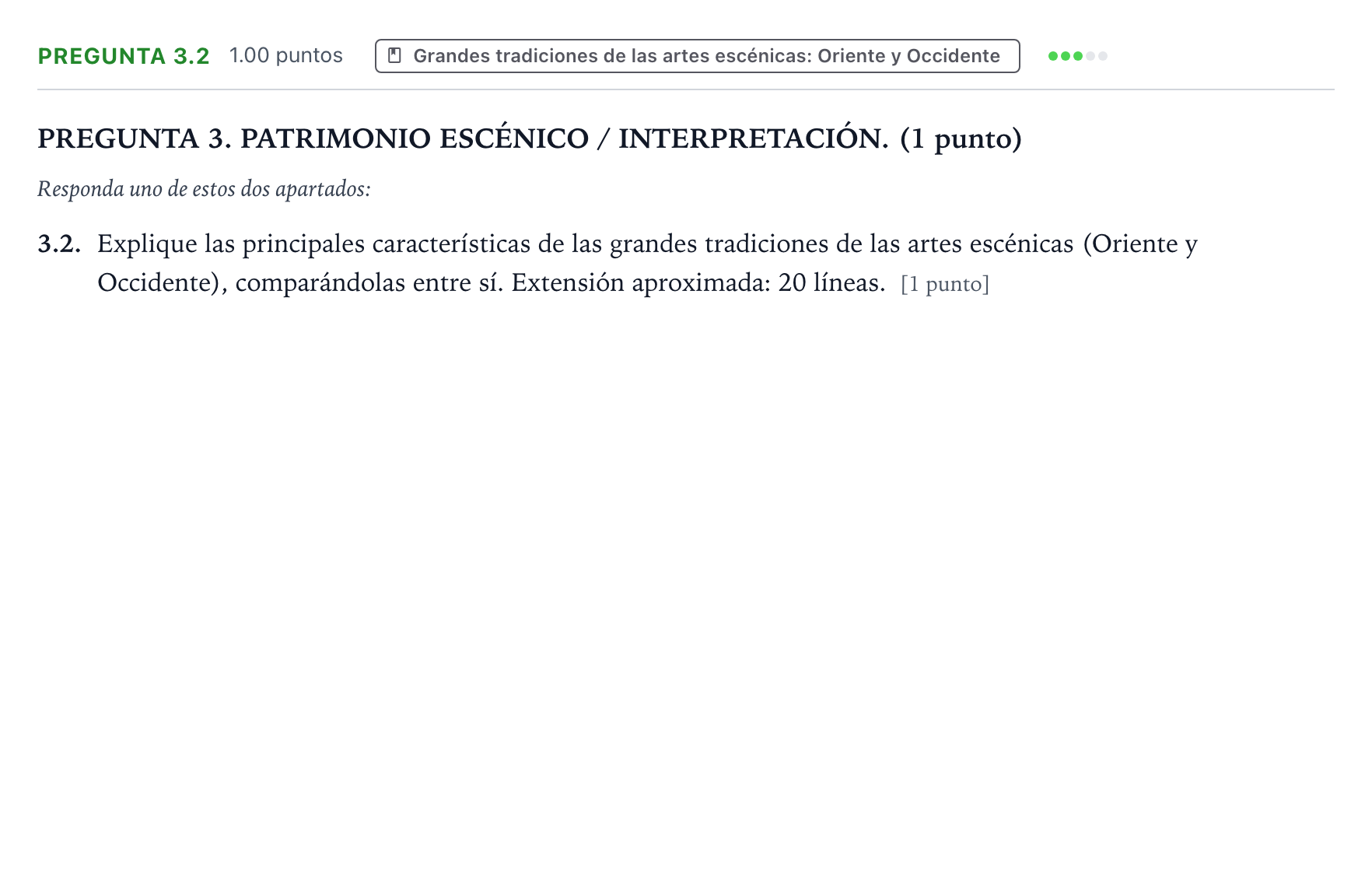 Enunciado: Pregunta 3.2 · Artes Escénicas PAU Galicia Extraordinaria 2025