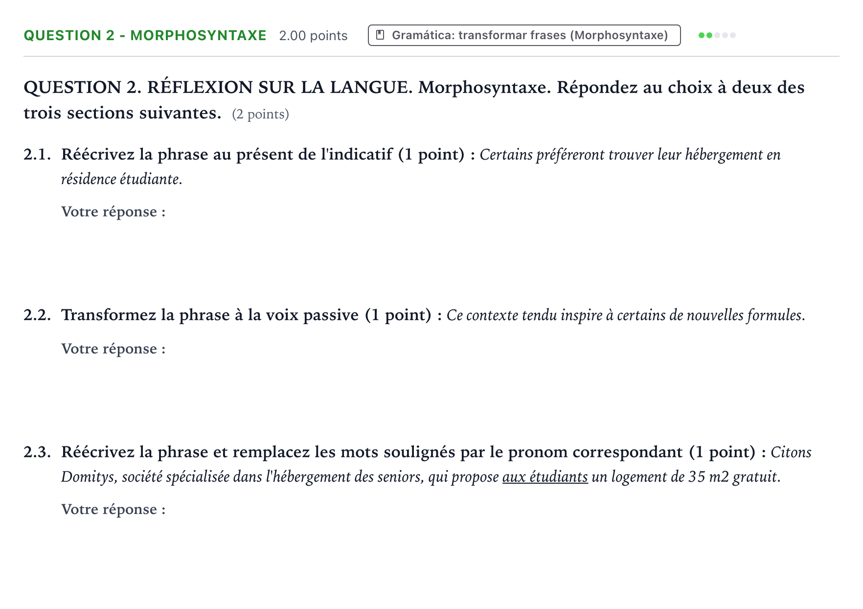 Enunciado: Question 2 - Morphosyntaxe · Francés PAU Galicia Extraordinaria (2ª lengua extranjera) 2025