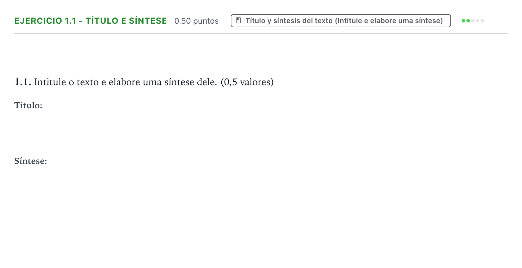 Enunciado: Ejercicio 1.1 - Título e síntese · Portugués PAU Galicia Extraordinaria (2ª lengua extranjera) 2025