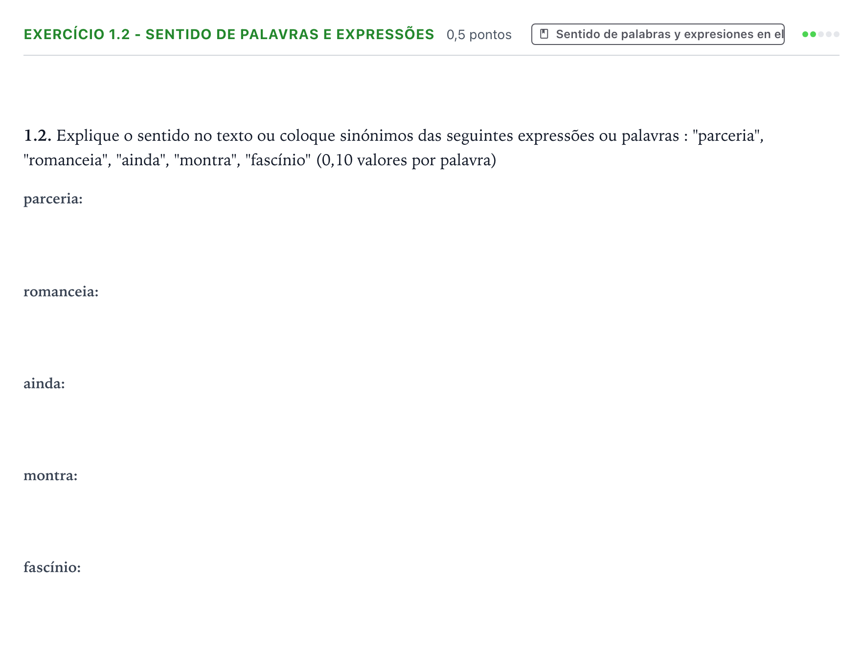 Enunciado: Ejercicio 1.2 - Sentido de palavras e expressões · Portugués PAU Galicia Extraordinaria (2ª lengua extranjera) 2025