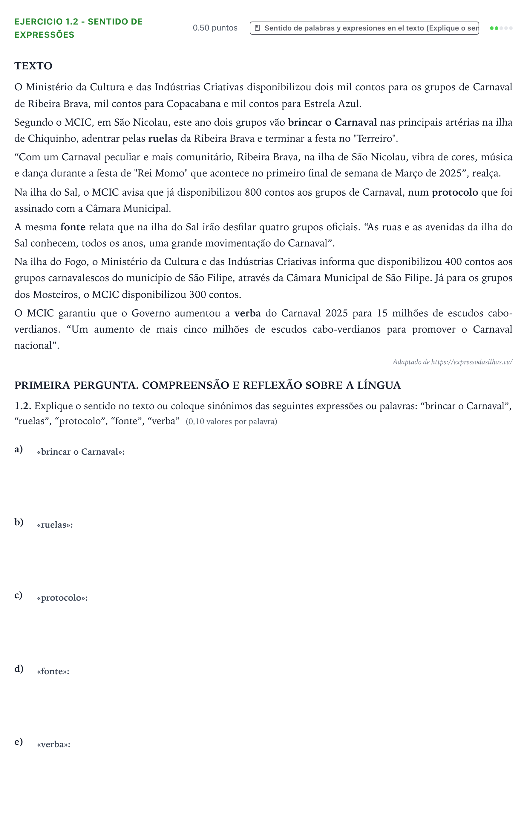 Enunciado: Ejercicio 1.2 - Sentido de expressões · Portugués PAU Galicia Ordinaria (2ª lengua extranjera) 2025