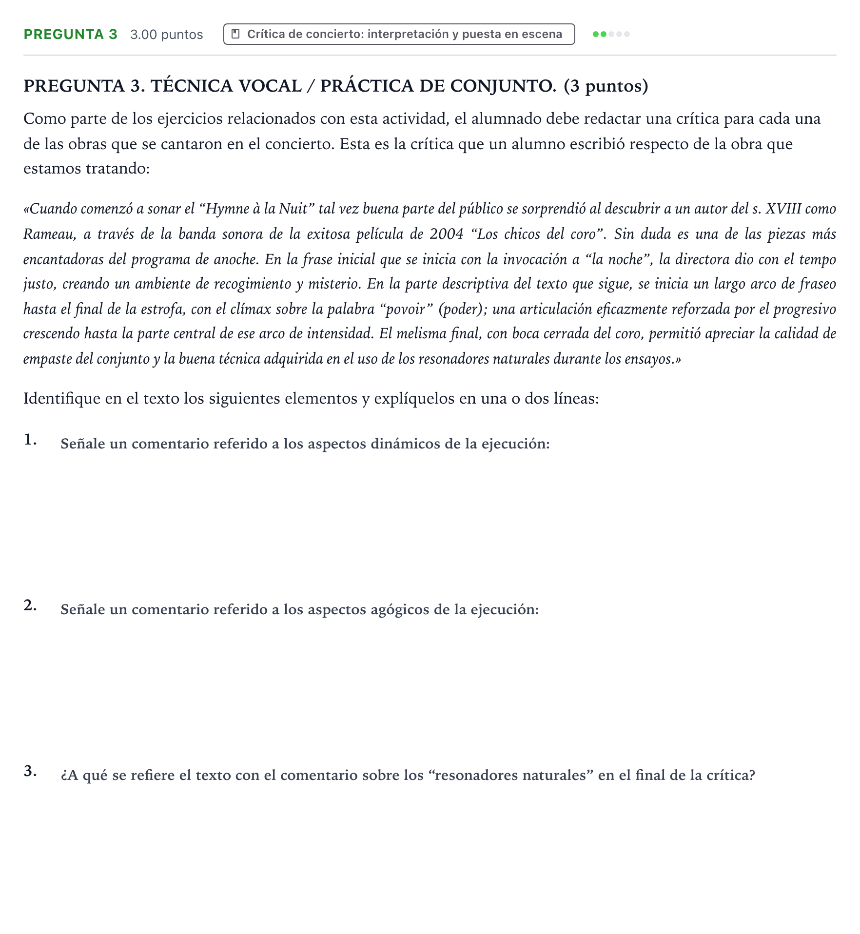 Enunciado: Pregunta 3 · Coro y Técnica Vocal PAU Galicia Extraordinaria 2025