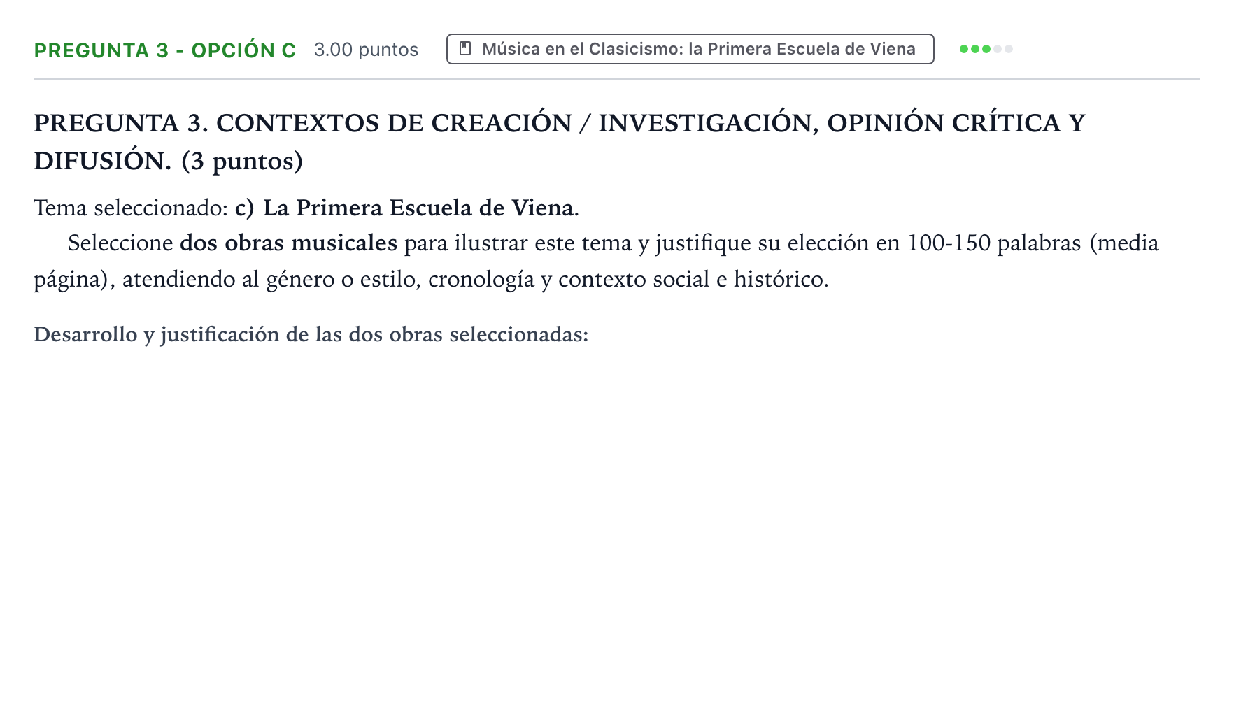 Enunciado: Pregunta 3 - Opción c · Historia de la Música y de la Danza PAU Galicia Extraordinaria 2025