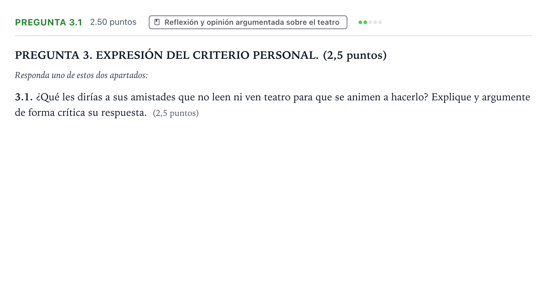 Enunciado: Pregunta 3.1 · Literatura Dramática PAU Galicia Extraordinaria 2025