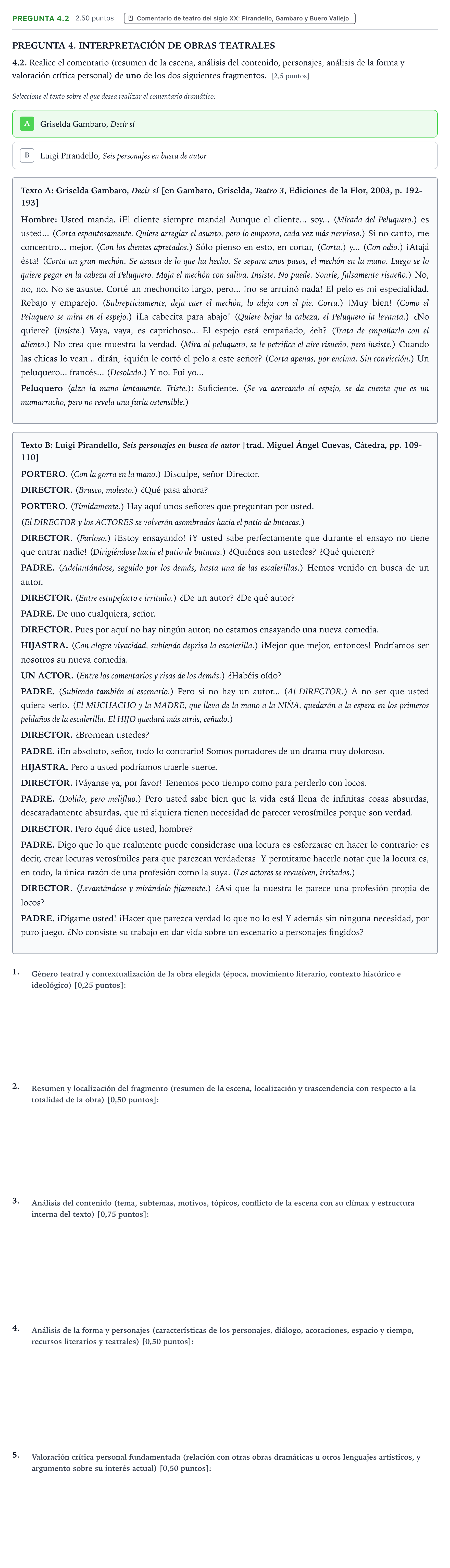 Enunciado: Pregunta 4.2 · Literatura Dramática PAU Galicia Extraordinaria 2025