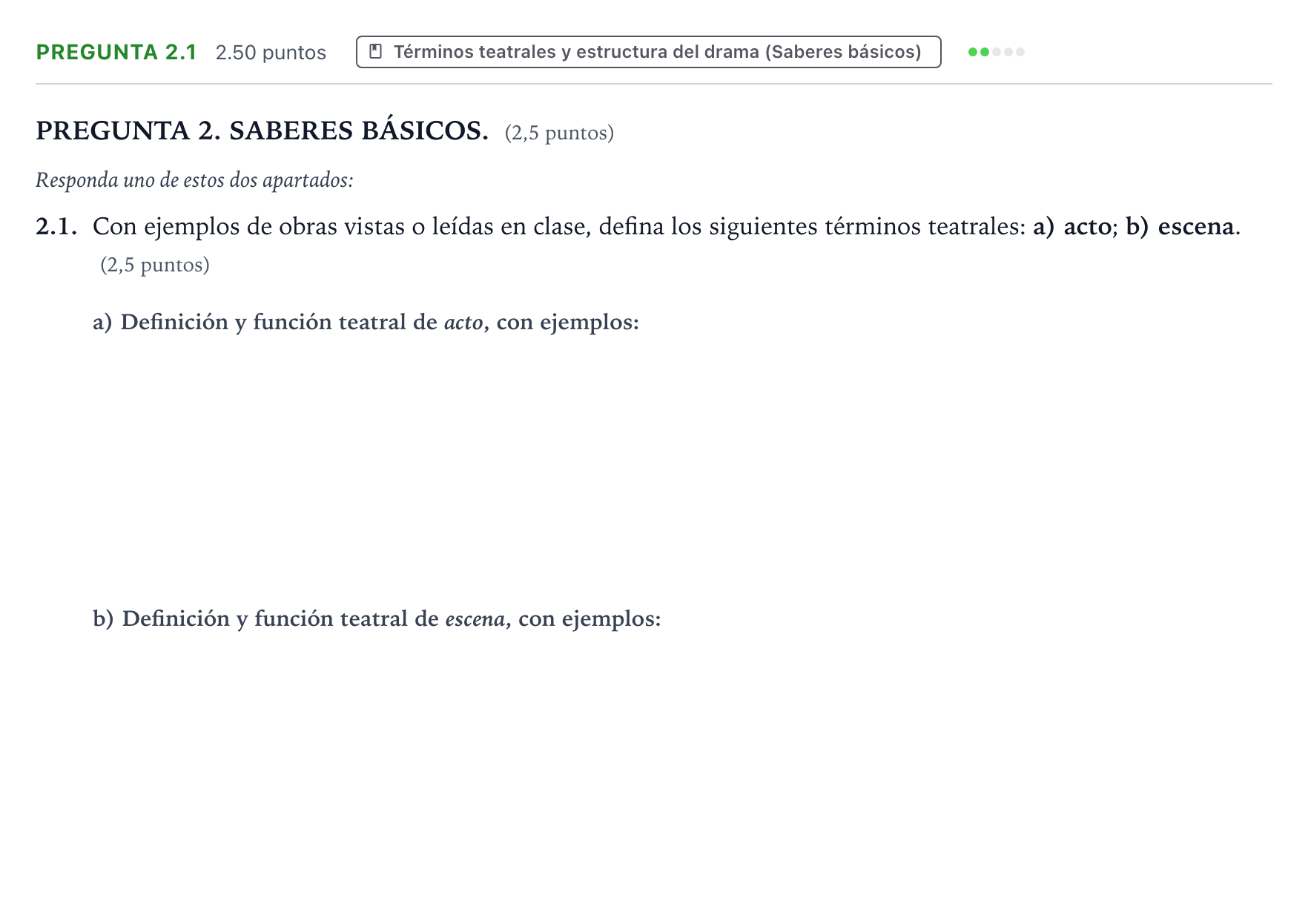 Enunciado: Pregunta 2.1 · Literatura Dramática PAU Galicia Ordinaria 2025