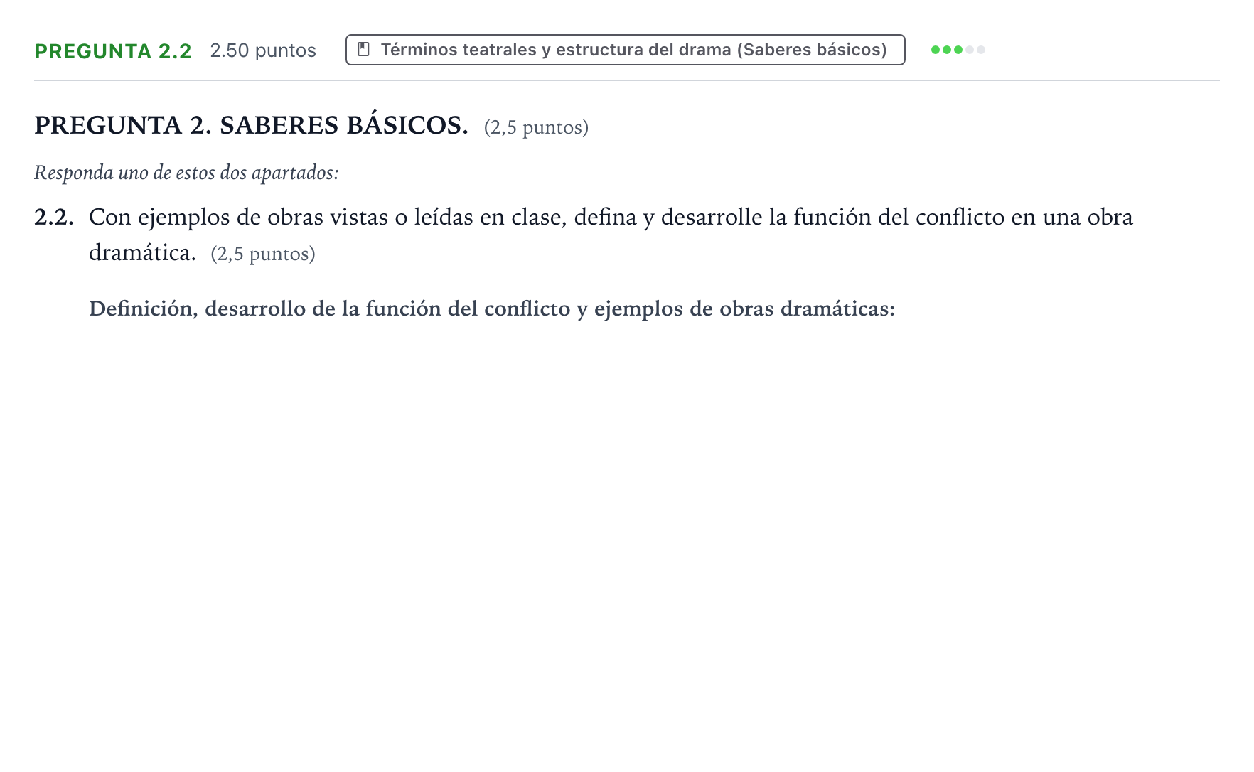Enunciado: Pregunta 2.2 · Literatura Dramática PAU Galicia Ordinaria 2025