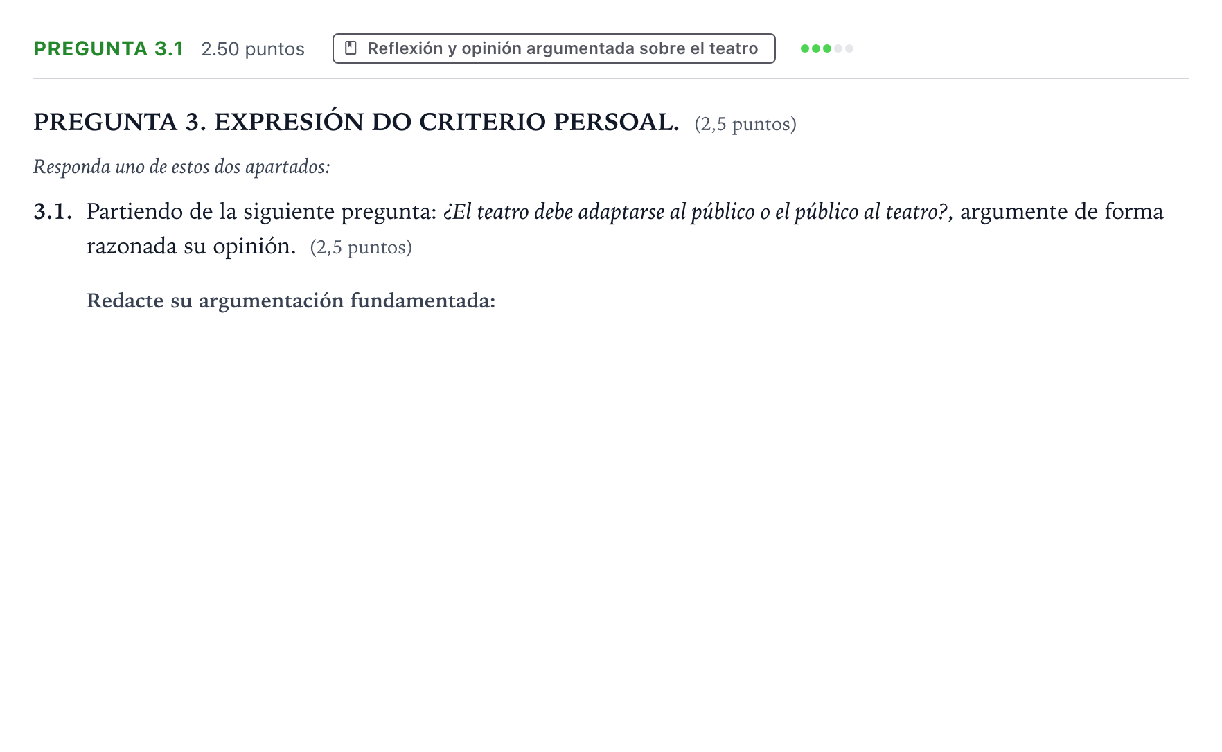 Enunciado: Pregunta 3.1 · Literatura Dramática PAU Galicia Ordinaria 2025