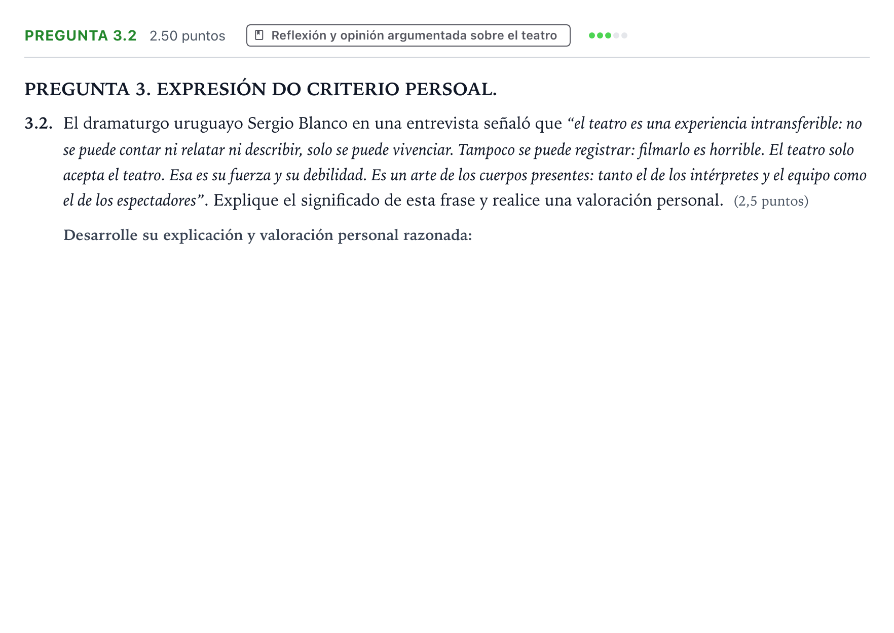 Enunciado: Pregunta 3.2 · Literatura Dramática PAU Galicia Ordinaria 2025