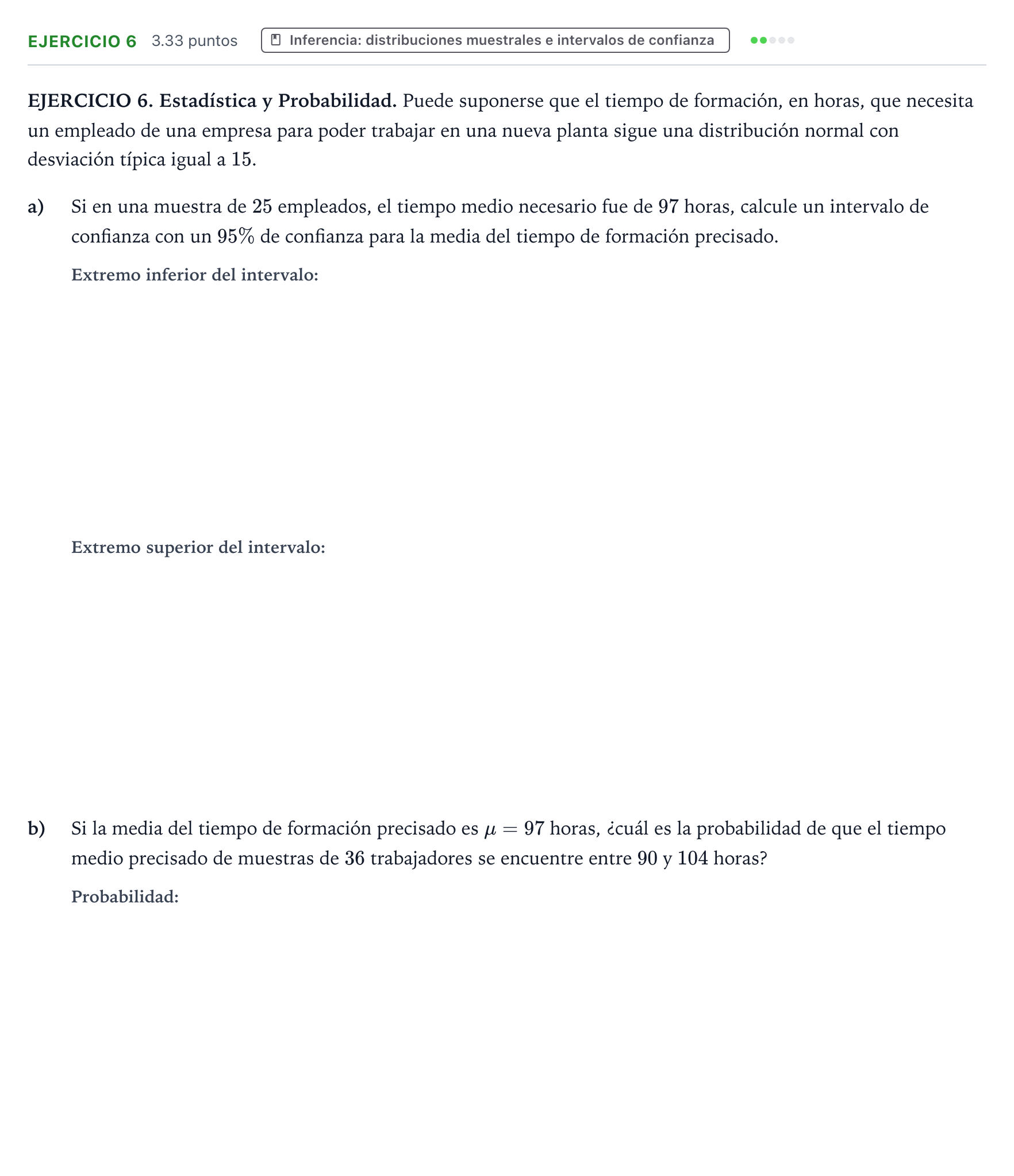 Enunciado: Ejercicio 6 · Matemáticas aplicadas a las Ciencias Sociales II PAU Galicia Ordinaria 2024