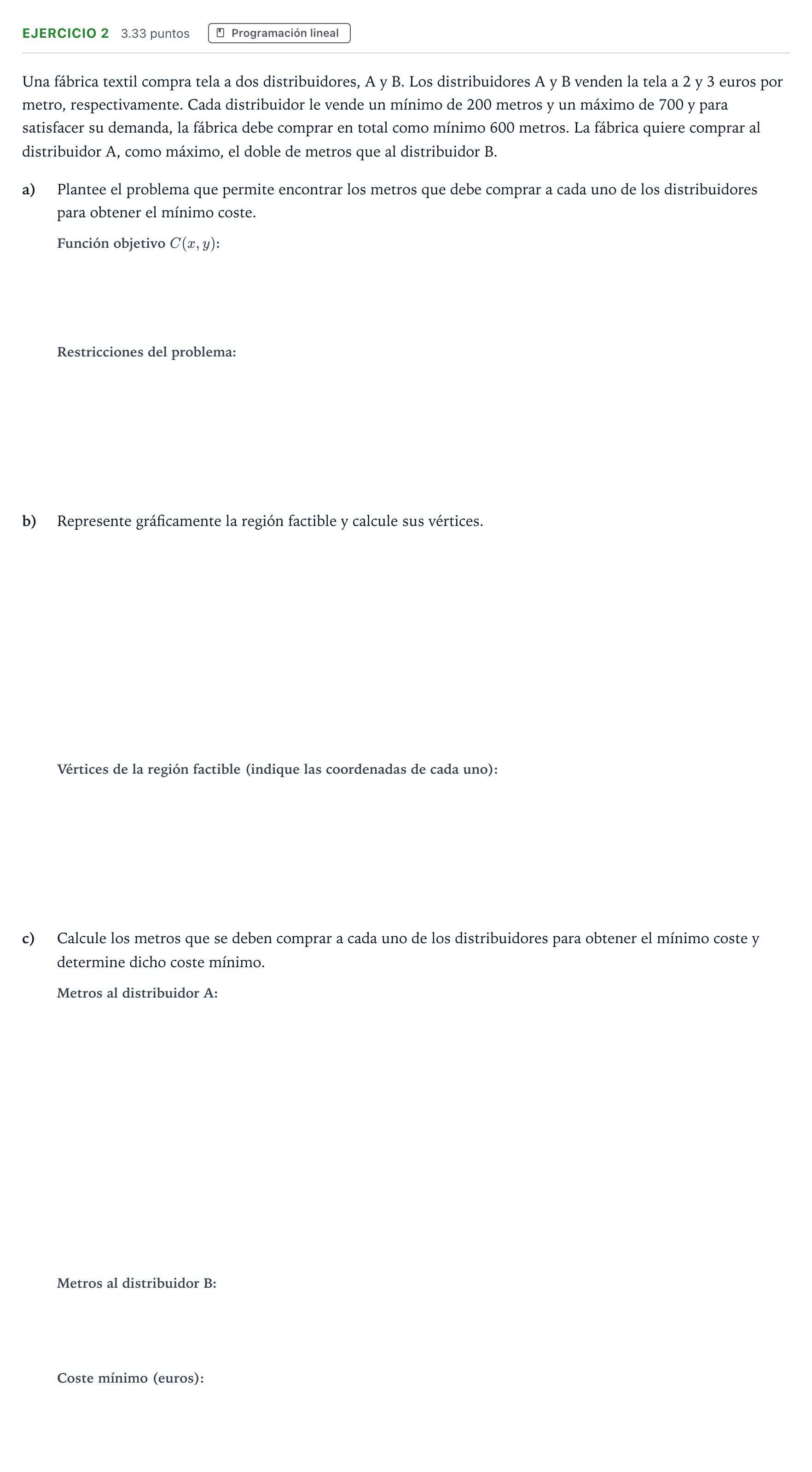 Enunciado: Problema 2 · Matemáticas aplicadas a las Ciencias Sociales II PAU Galicia Extraordinaria 2024