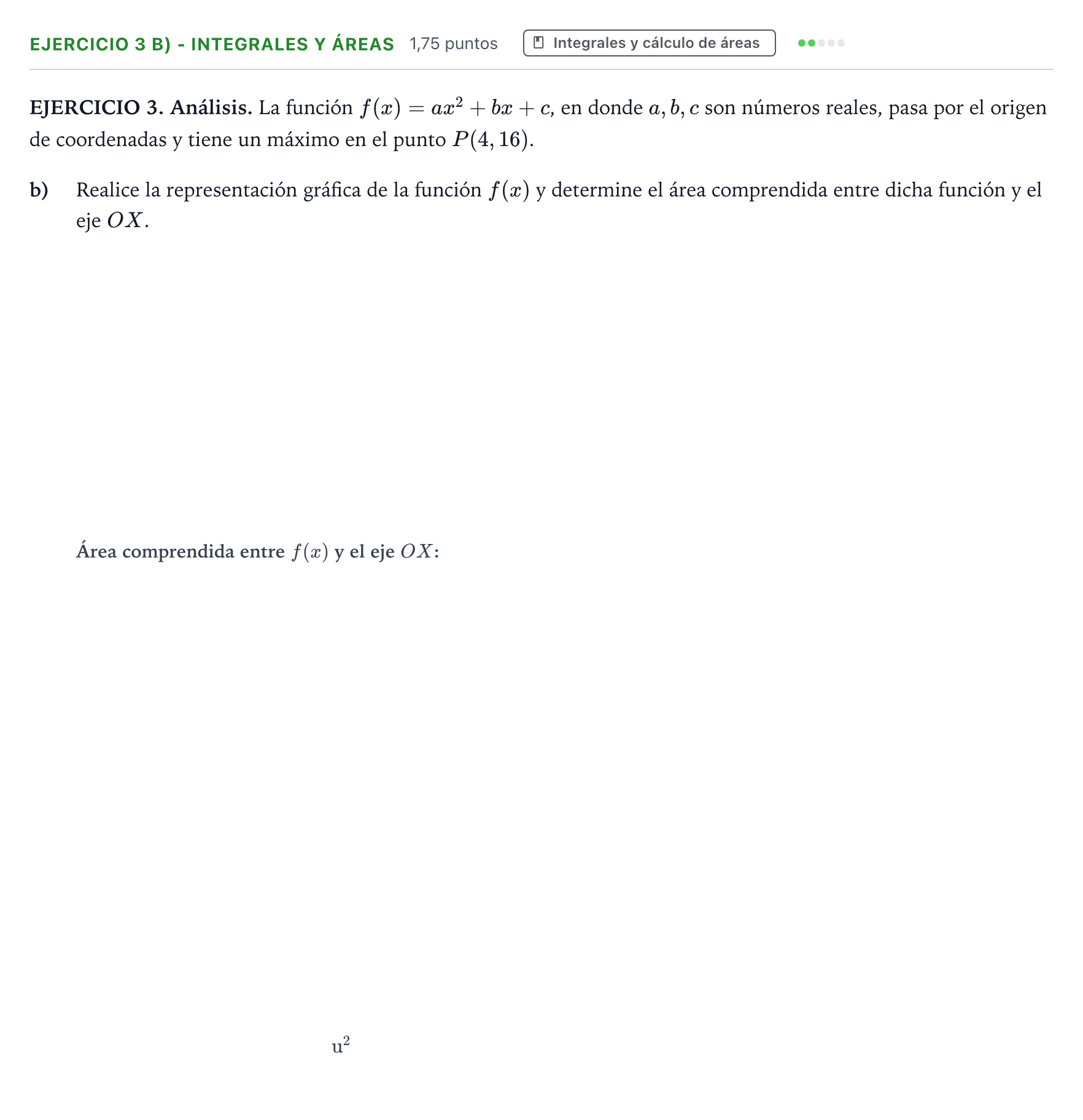 Enunciado: Ejercicio 3 b) - Integrales y áreas · Matemáticas aplicadas a las Ciencias Sociales II PAU Galicia Extraordinaria 2024