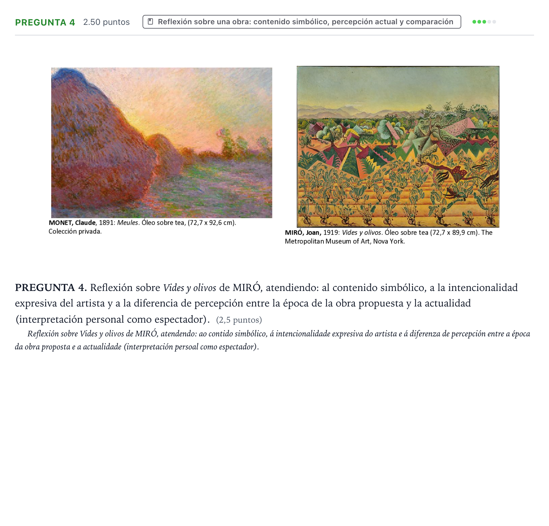 Enunciado: Pregunta 4 · Fundamentos Artísticos PAU Galicia Extraordinaria (Fundamentos del Arte II) 2024