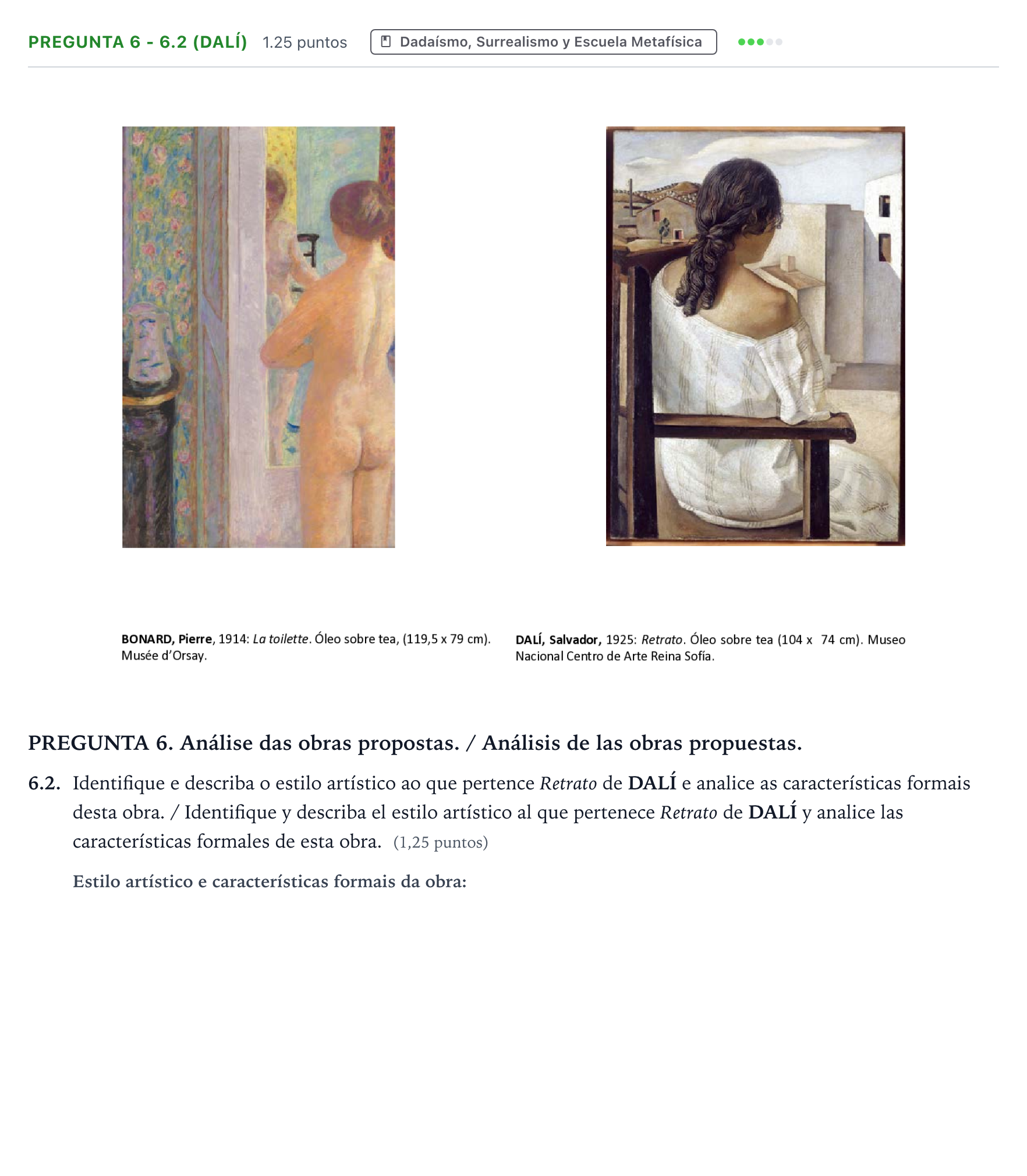 Enunciado: Pregunta 6 - 6.2 (Dalí) · Fundamentos Artísticos PAU Galicia Extraordinaria (Fundamentos del Arte II) 2024
