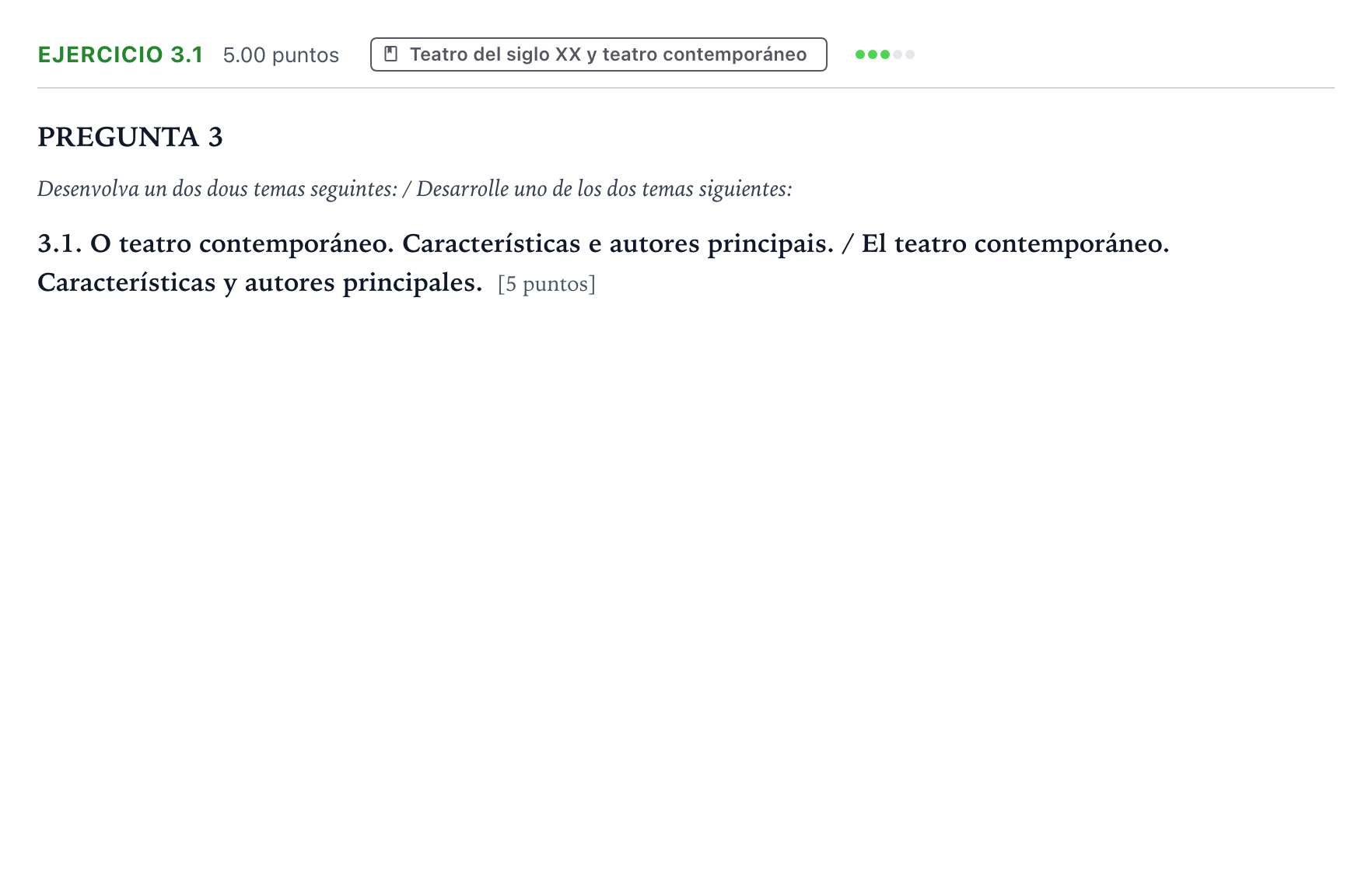 Enunciado: Ejercicio 3.1 · Artes Escénicas PAU Galicia Ordinaria 2024