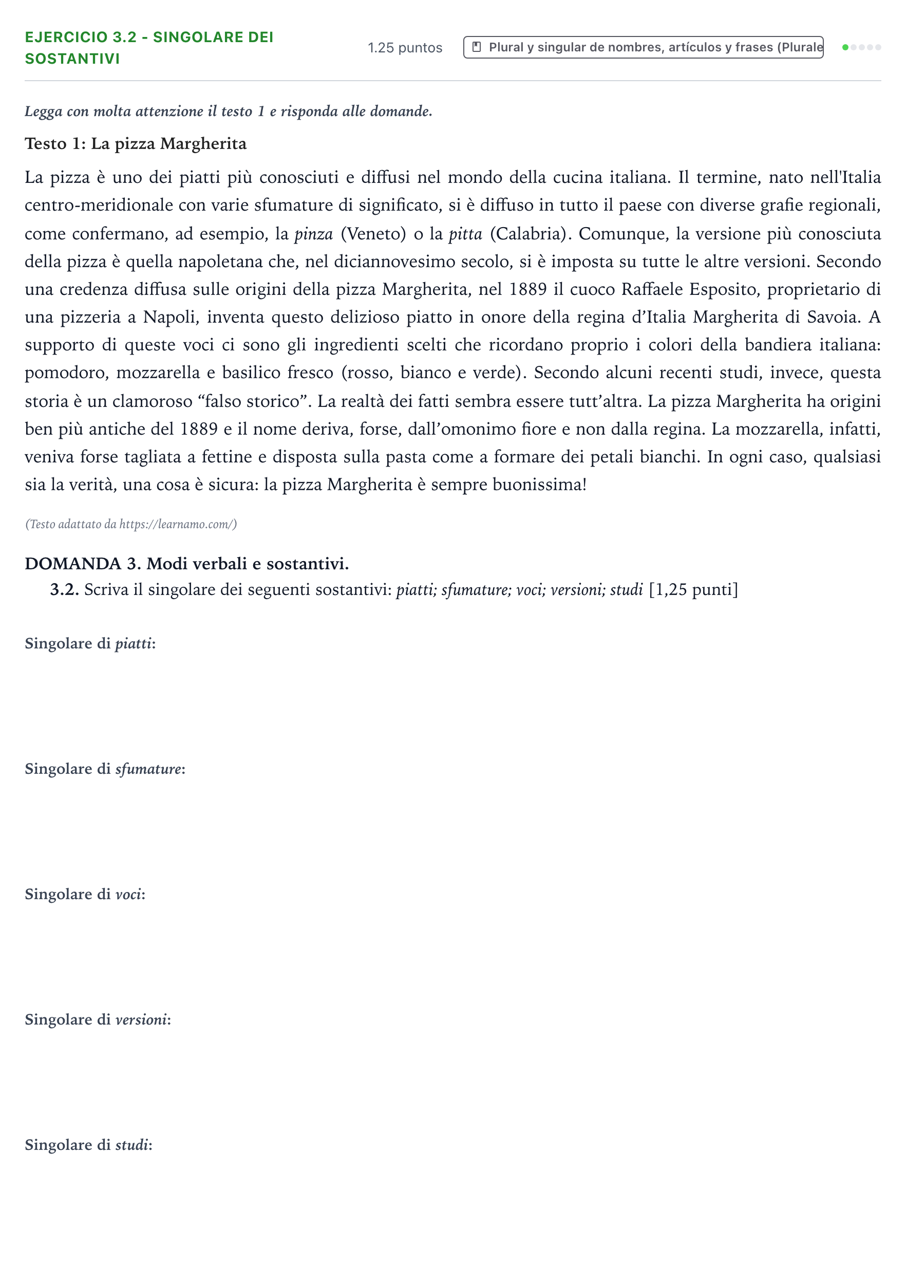 Enunciado: Ejercicio 3.2 - Singolare dei sostantivi · Italiano PAU Galicia Extraordinaria (2ª lengua extranjera) 2024