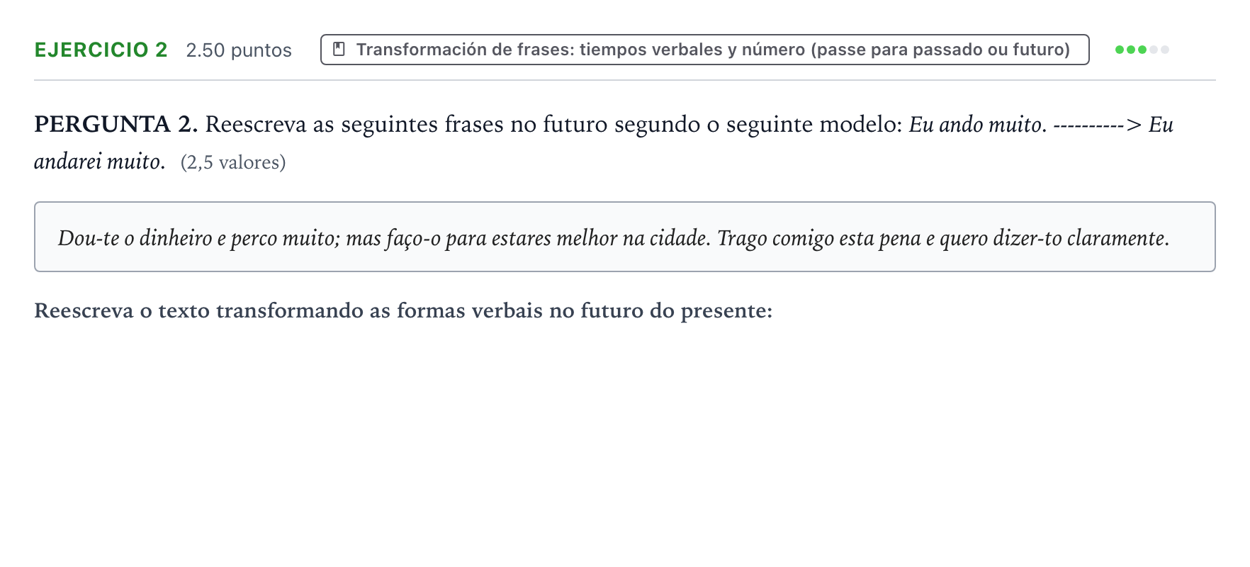 Enunciado: Problema 2 · Portugués PAU Galicia Extraordinaria (2ª lengua extranjera) 2024