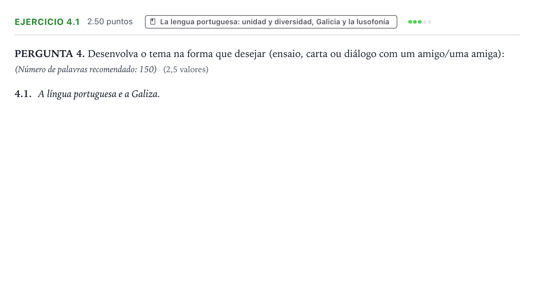 Enunciado: Ejercicio 4.1 · Portugués PAU Galicia Extraordinaria (2ª lengua extranjera) 2024