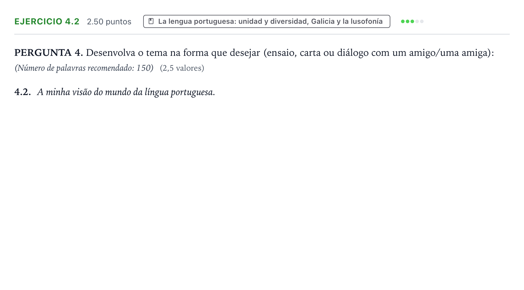 Enunciado: Ejercicio 4.2 · Portugués PAU Galicia Extraordinaria (2ª lengua extranjera) 2024