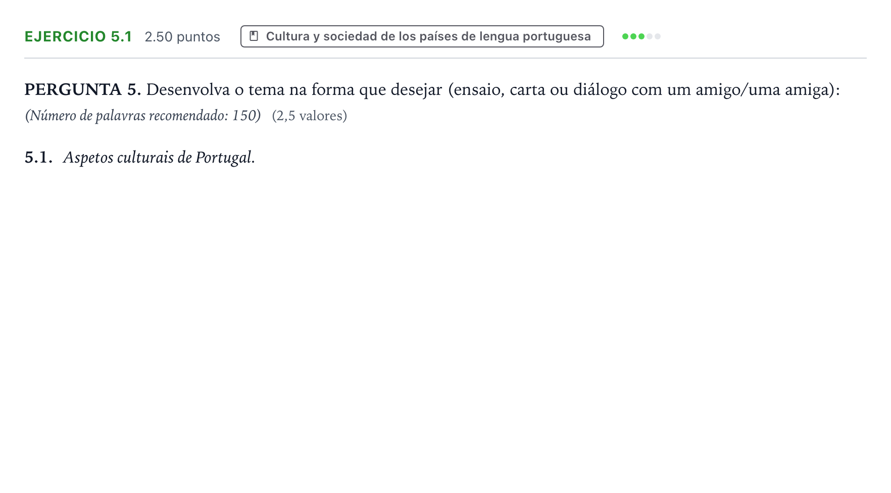 Enunciado: Ejercicio 5.1 · Portugués PAU Galicia Extraordinaria (2ª lengua extranjera) 2024