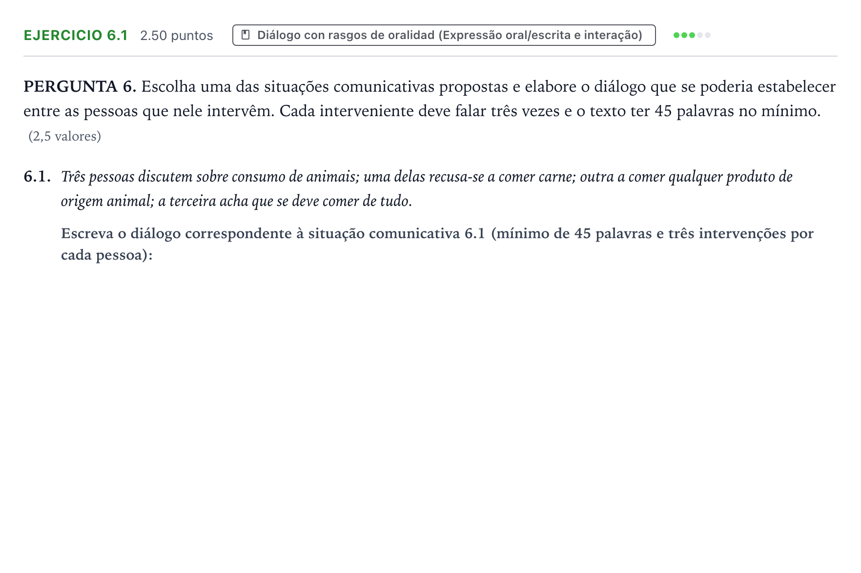 Enunciado: Ejercicio 6.1 · Portugués PAU Galicia Extraordinaria (2ª lengua extranjera) 2024