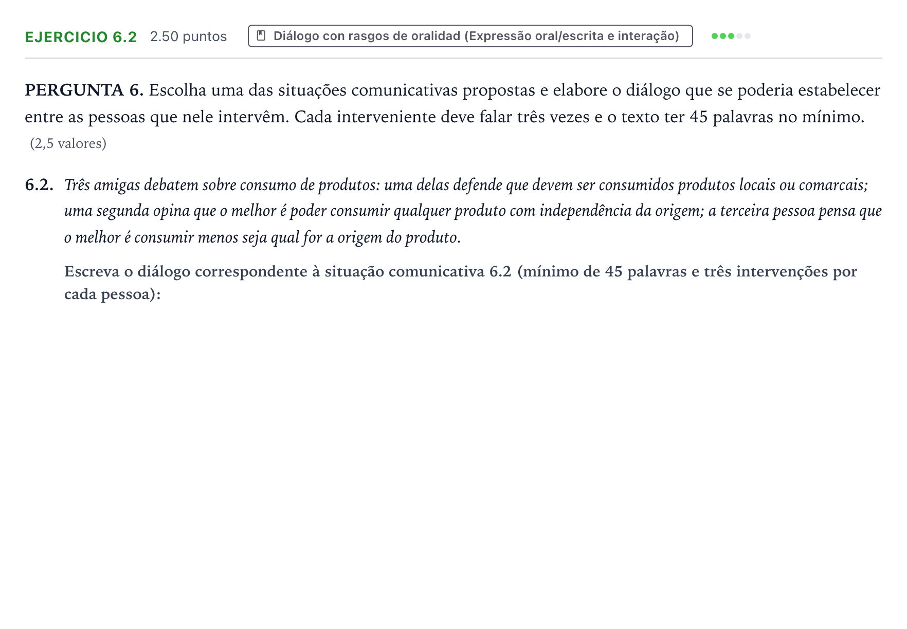 Enunciado: Ejercicio 6.2 · Portugués PAU Galicia Extraordinaria (2ª lengua extranjera) 2024