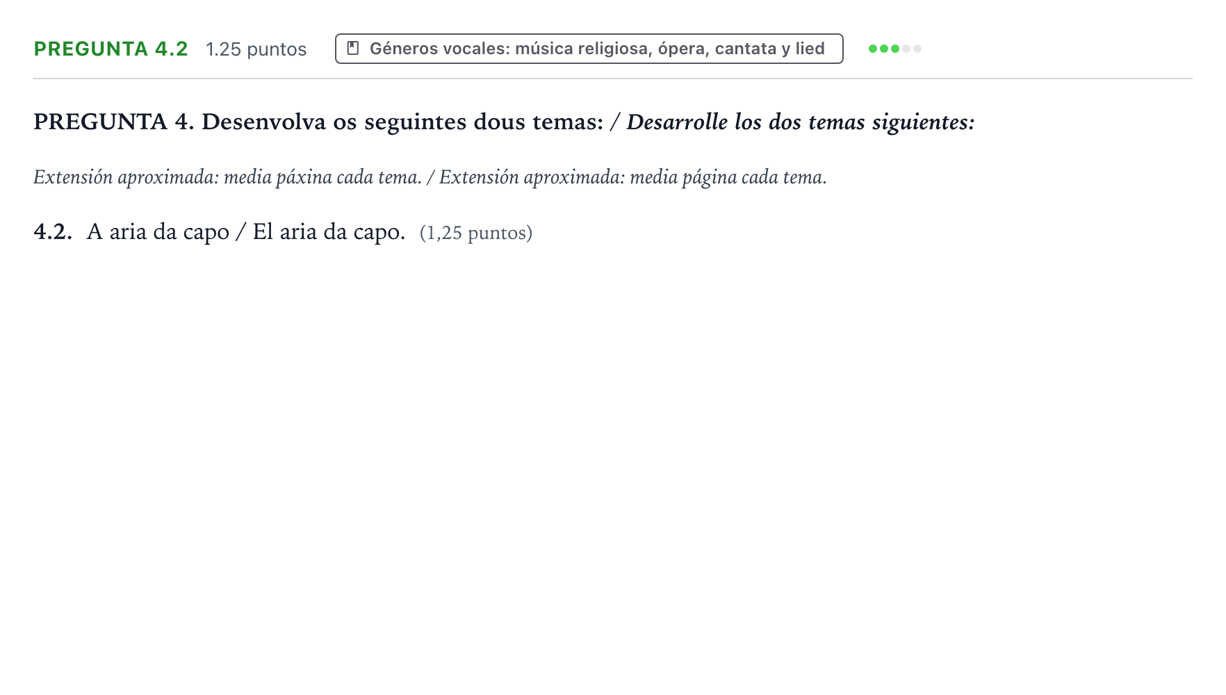 Enunciado: Pregunta 4.2 - Géneros vocales: música religiosa,… · Análisis Musical II PAU Galicia Ordinaria 2024