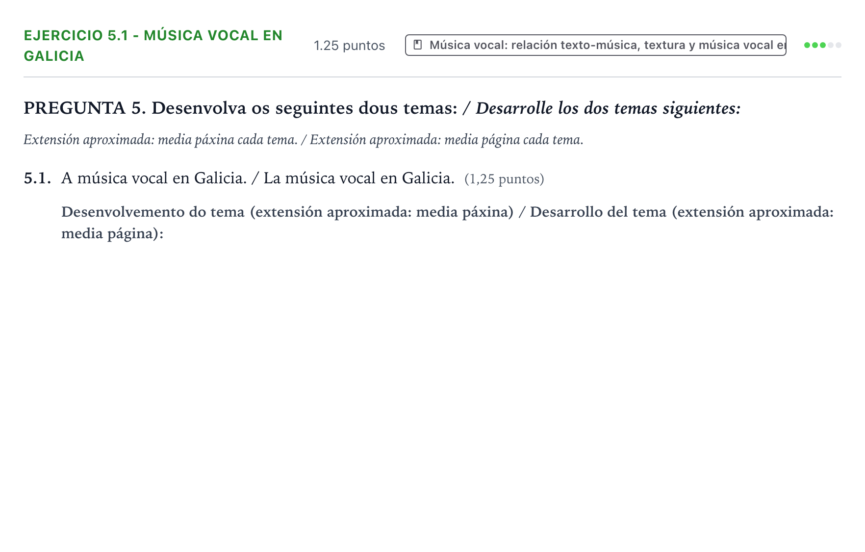 Enunciado: Ejercicio 5.1 - Música vocal en Galicia · Coro y Técnica Vocal PAU Galicia Ordinaria 2024