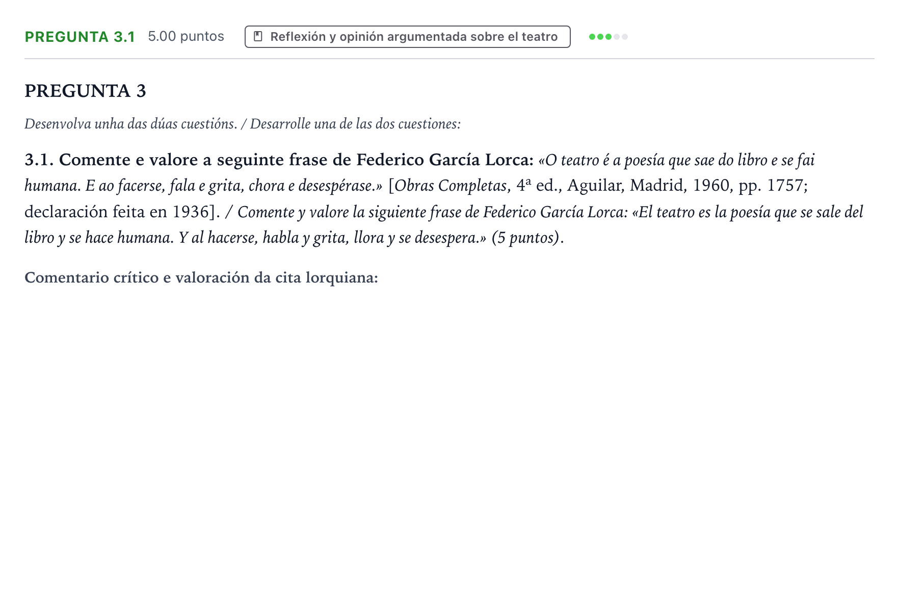 Enunciado: Pregunta 3.1 · Literatura Dramática PAU Galicia Ordinaria 2024