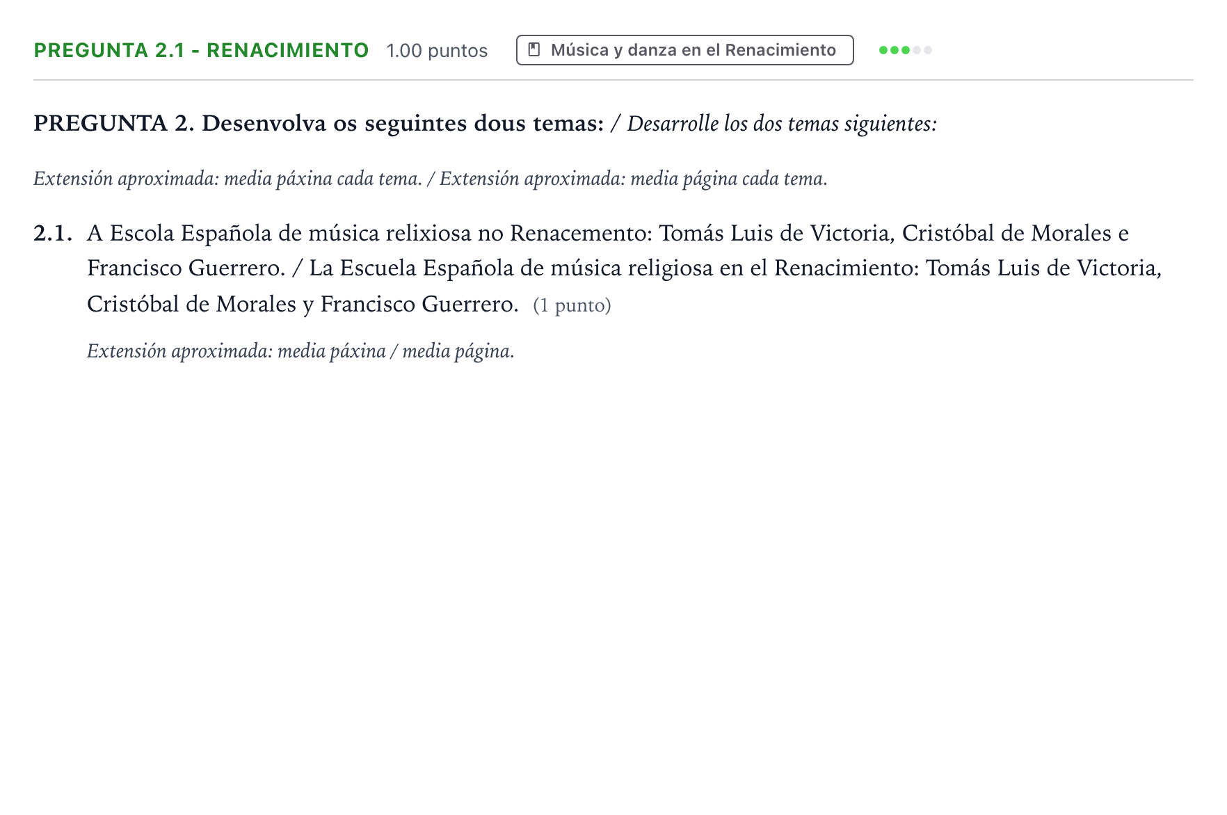 Enunciado: Pregunta 2.1 - Renacimiento · Historia de la Música y de la Danza PAU Galicia Extraordinaria 2024