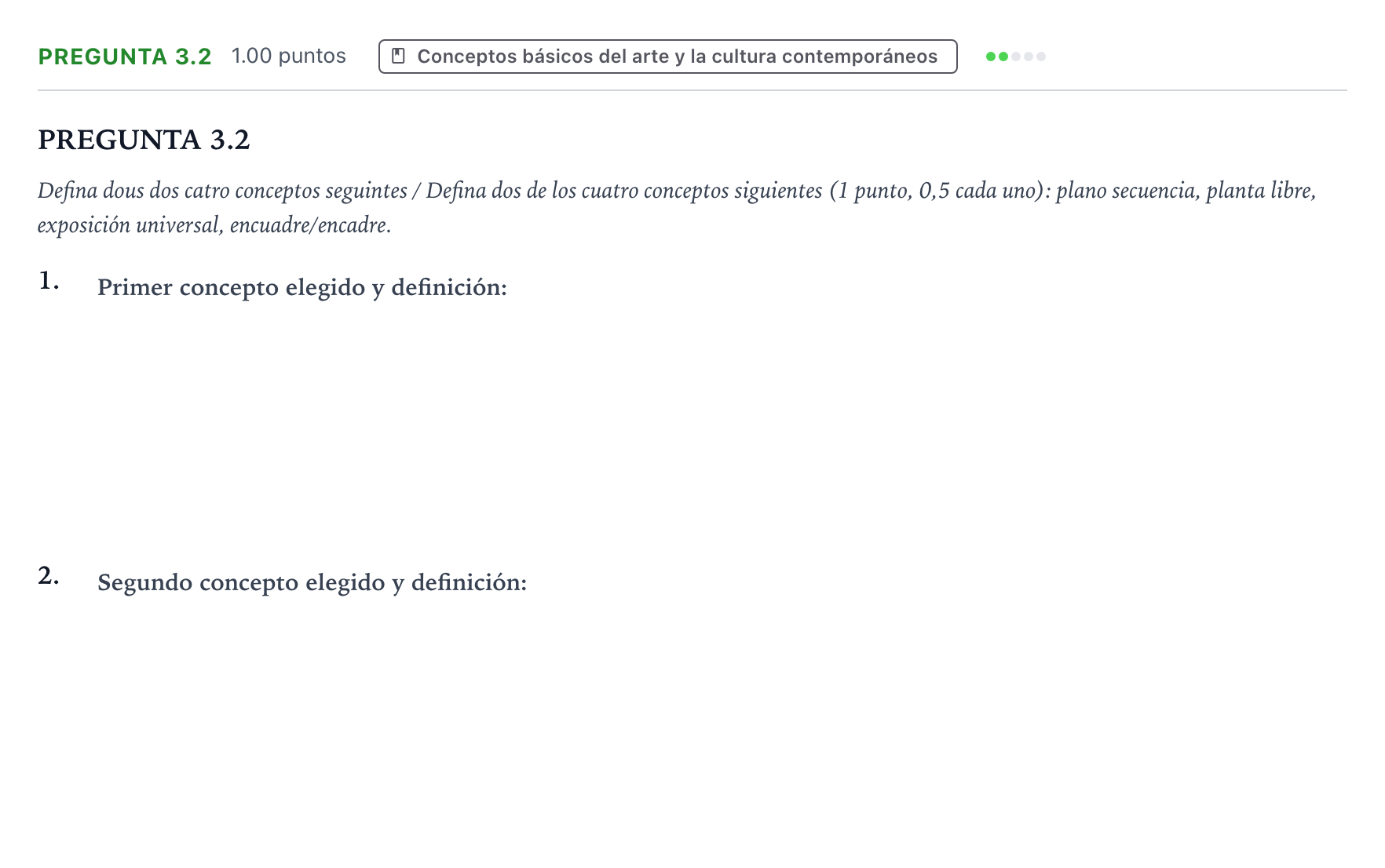 Enunciado: Pregunta 3.2 - Conceptos · Movimientos Culturales y Artísticos PAU Galicia Ordinaria 2024