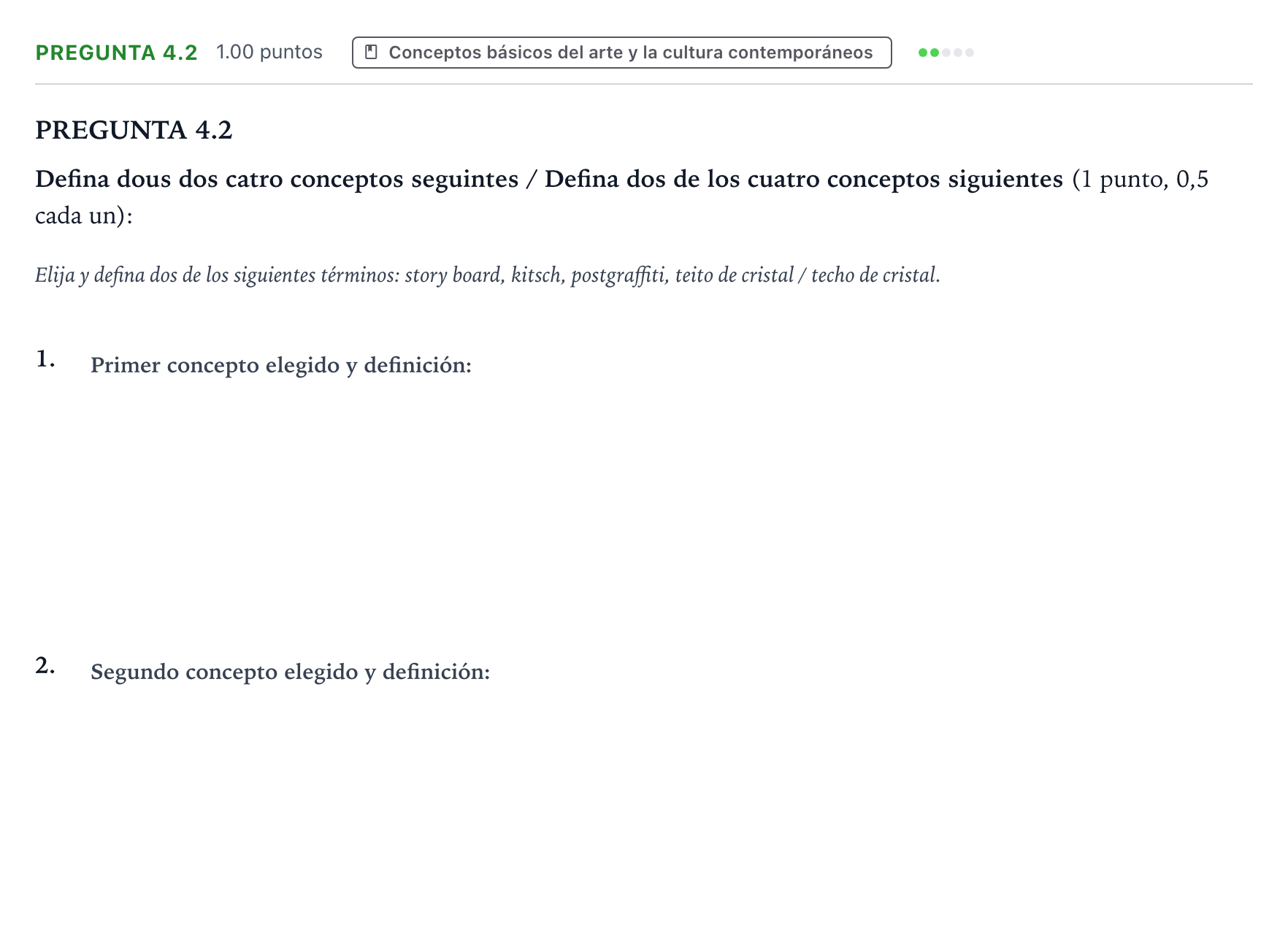 Enunciado: Pregunta 4.2 - Conceptos · Movimientos Culturales y Artísticos PAU Galicia Ordinaria 2024