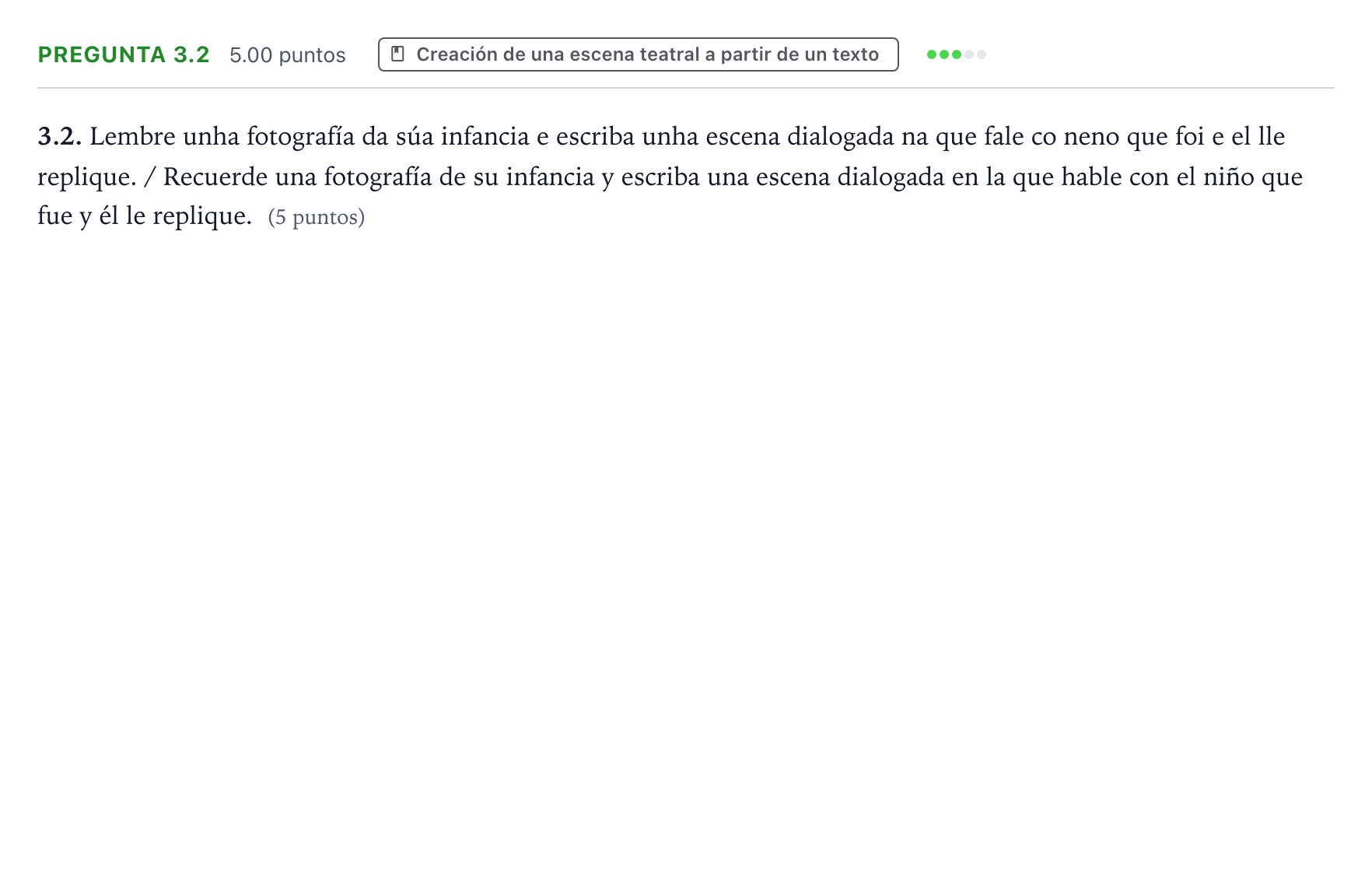 Enunciado: Pregunta 3.2 · Literatura Dramática PAU Galicia Extraordinaria 2024