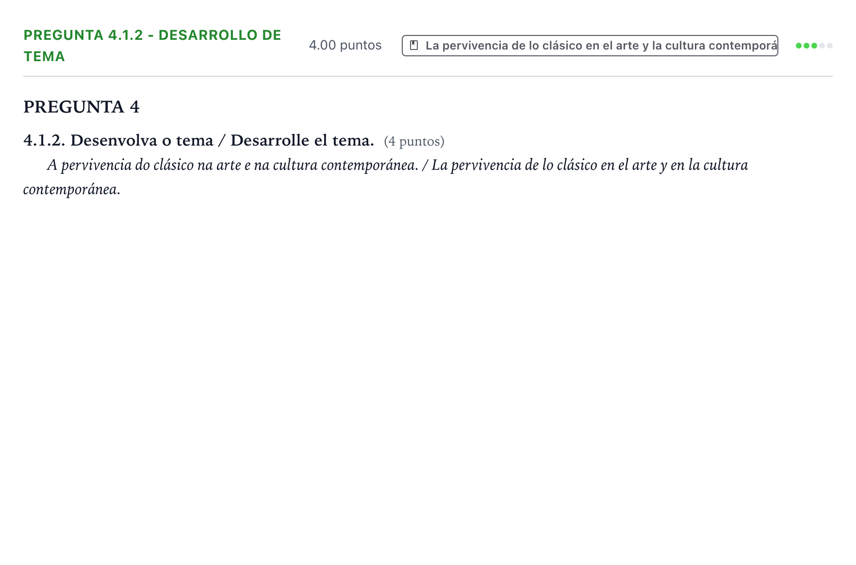 Enunciado: Pregunta 4.1.2 - Desarrollo de tema · Movimientos Culturales y Artísticos PAU Galicia Extraordinaria 2024