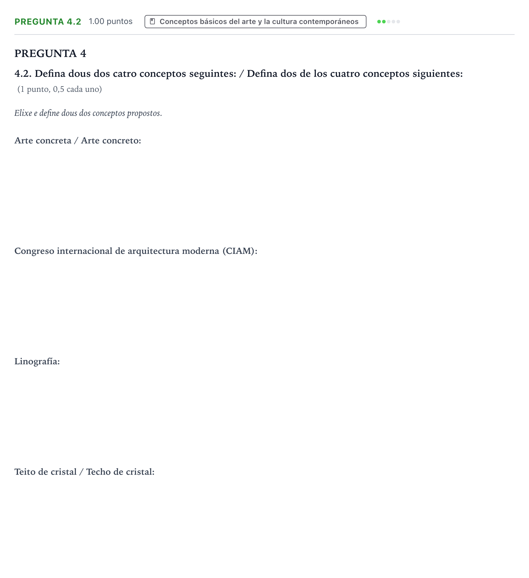 Enunciado: Pregunta 4.2 - Conceptos · Movimientos Culturales y Artísticos PAU Galicia Extraordinaria 2024