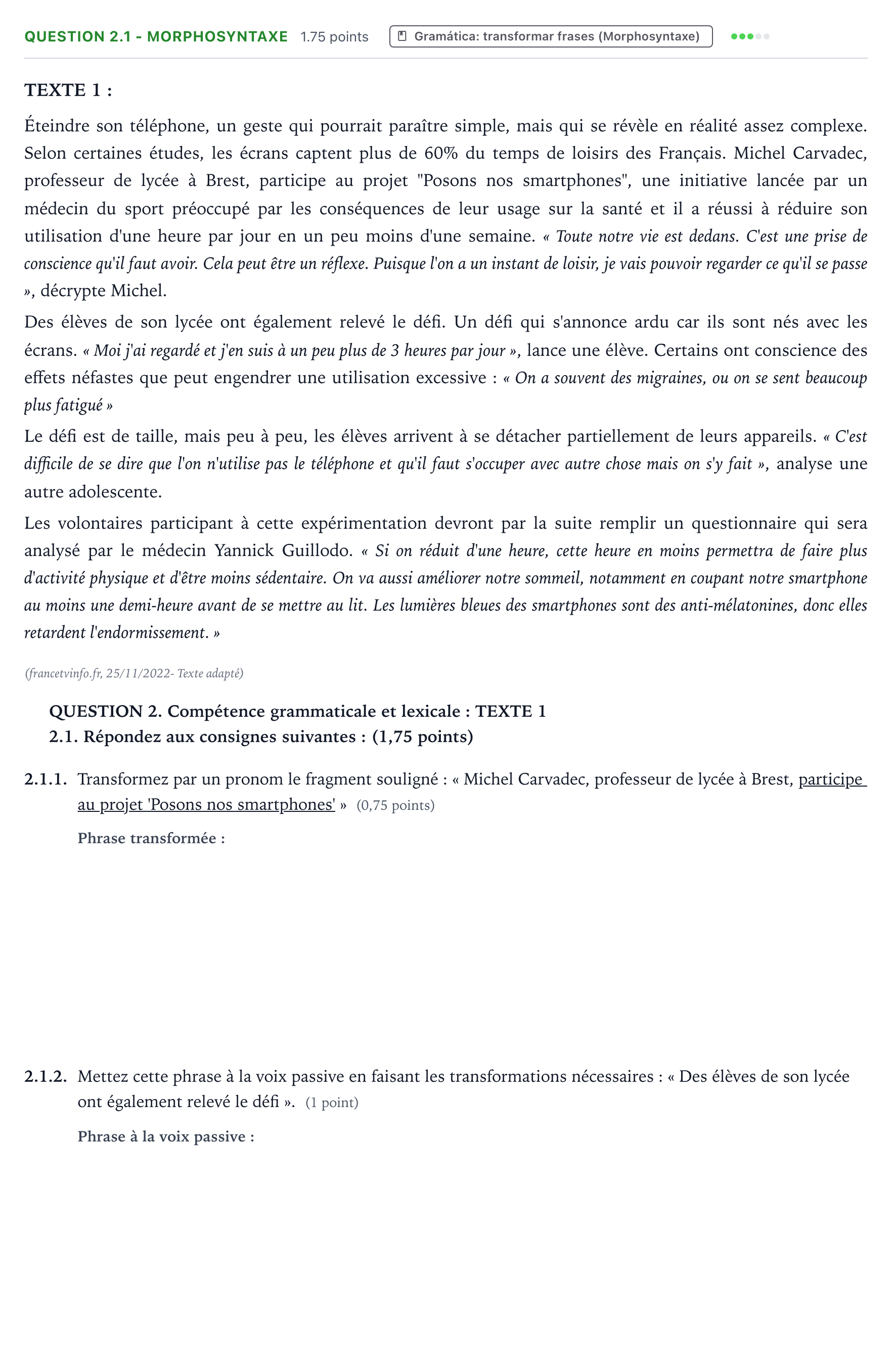 Enunciado: Question 2.1 - Morphosyntaxe · Francés PAU Galicia Ordinaria 2023
