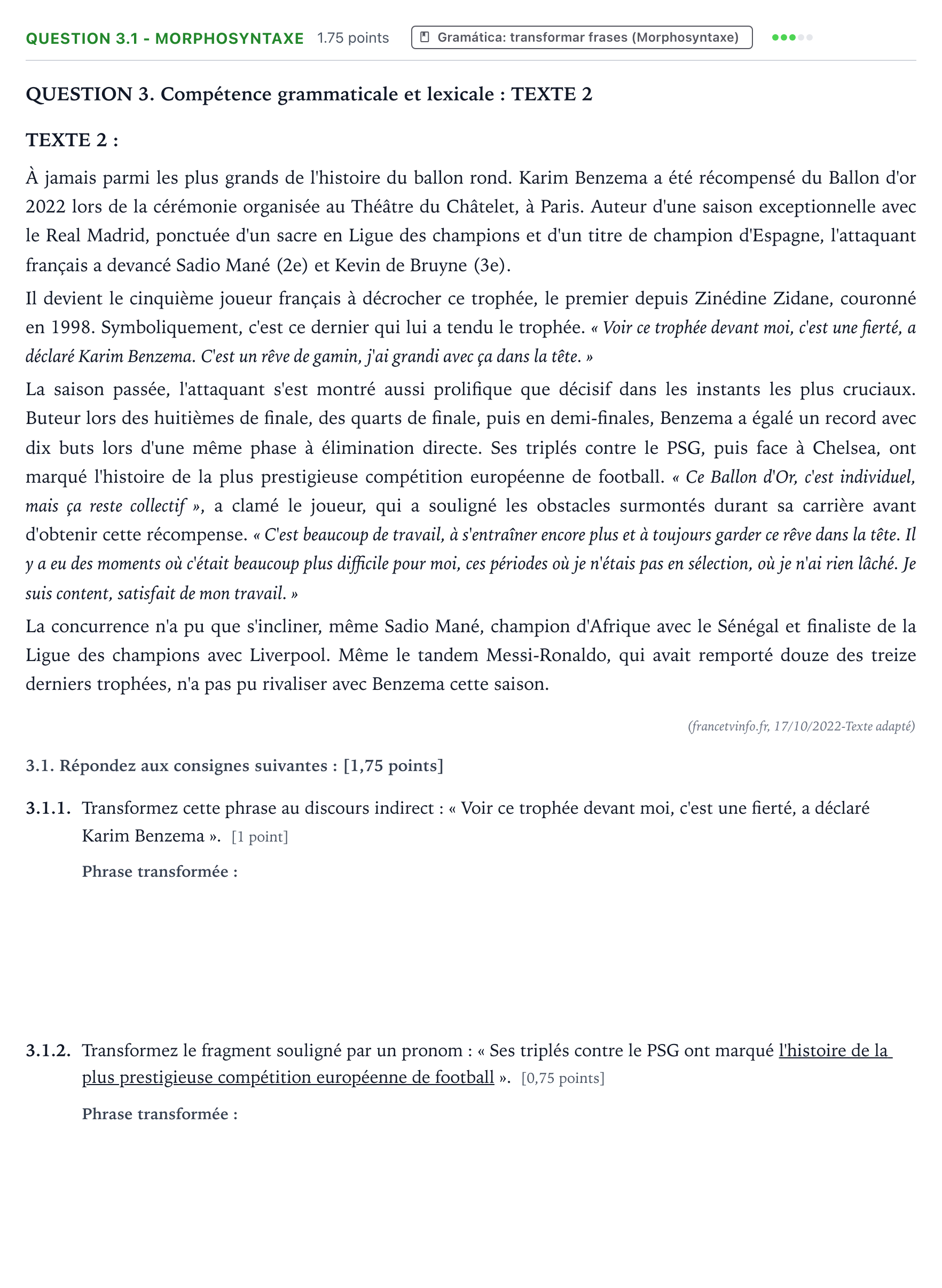 Enunciado: Question 3.1 - Morphosyntaxe · Francés PAU Galicia Ordinaria 2023