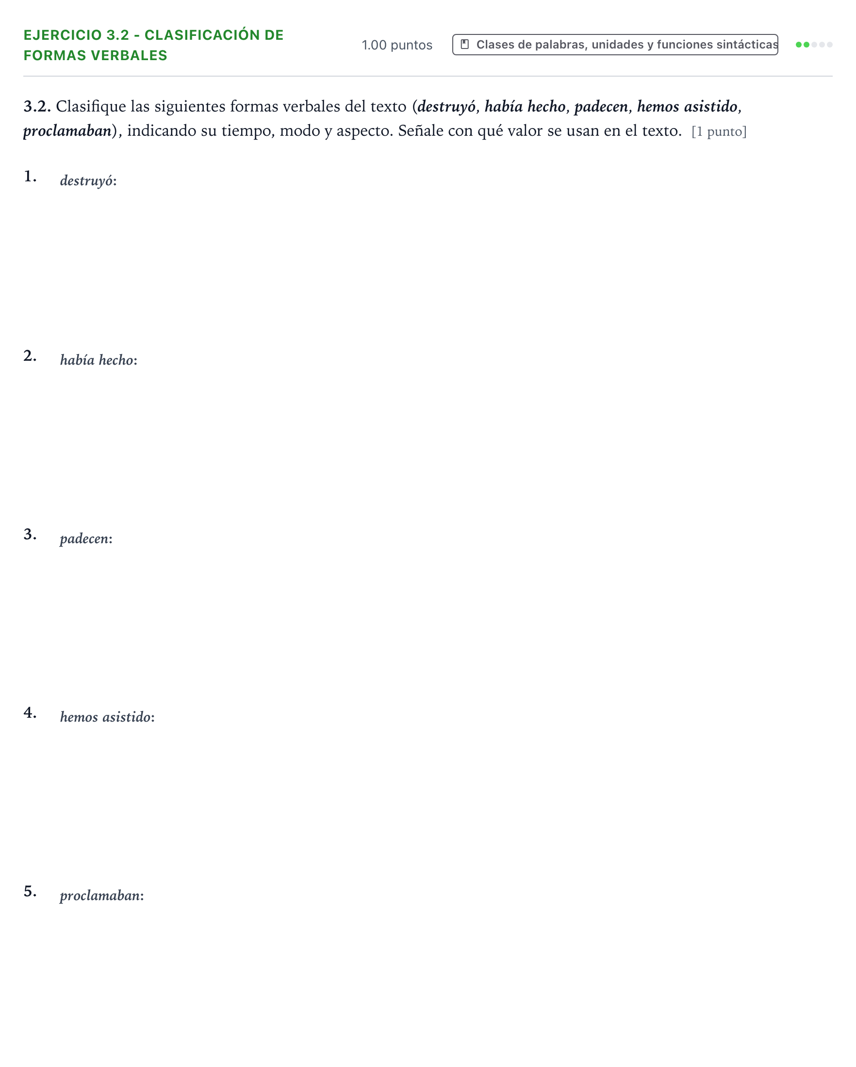 Enunciado: Ejercicio 3.2 - Clasificación de formas verbales · Lengua Castellana y Literatura II PAU Galicia Extraordinaria 2023