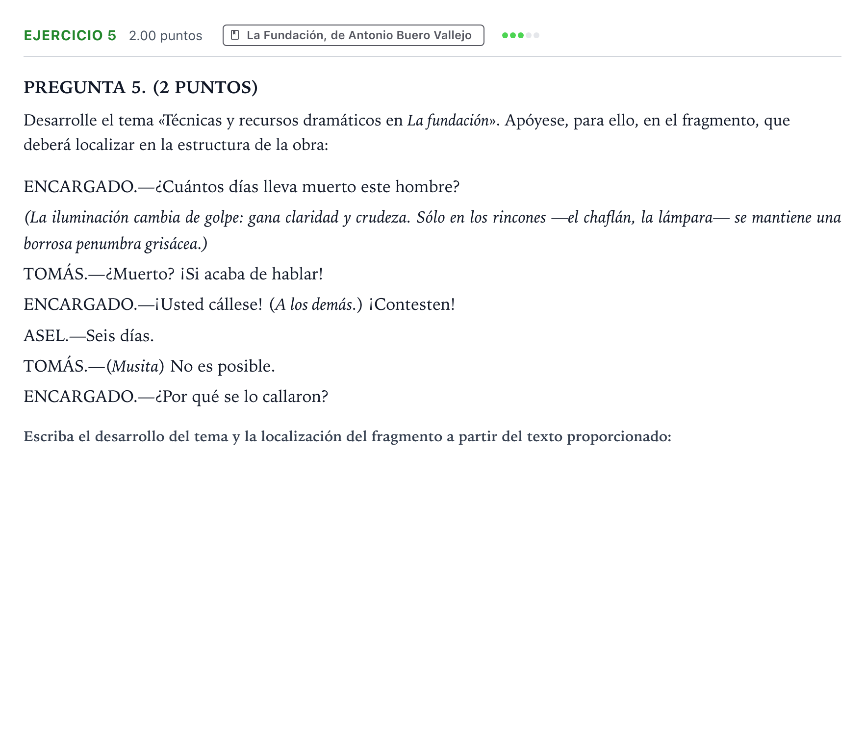 Enunciado: Ejercicio 5 - La Fundación · Lengua Castellana y Literatura II PAU Galicia Extraordinaria 2023
