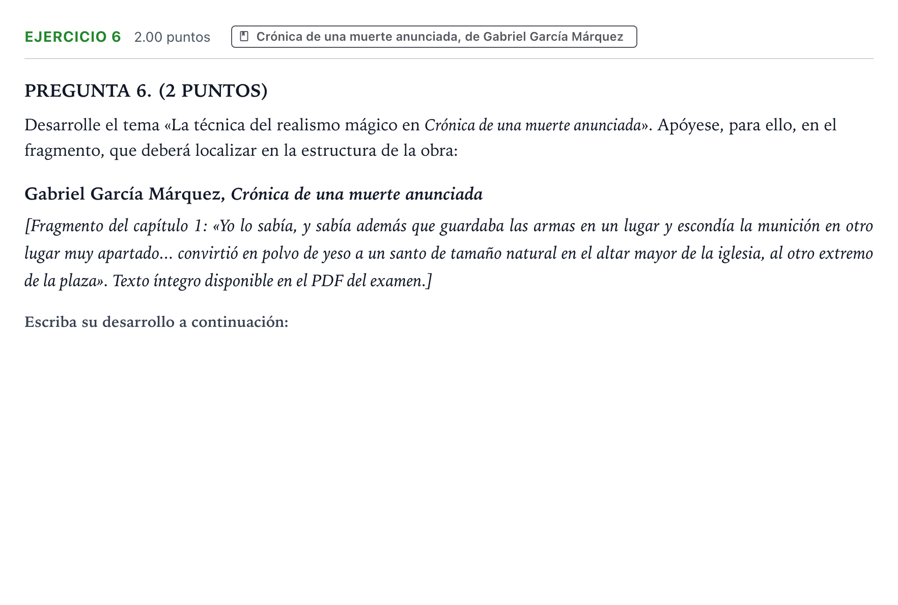 Enunciado: Ejercicio 6 - Crónica de una muerte anunciada · Lengua Castellana y Literatura II PAU Galicia Extraordinaria 2023