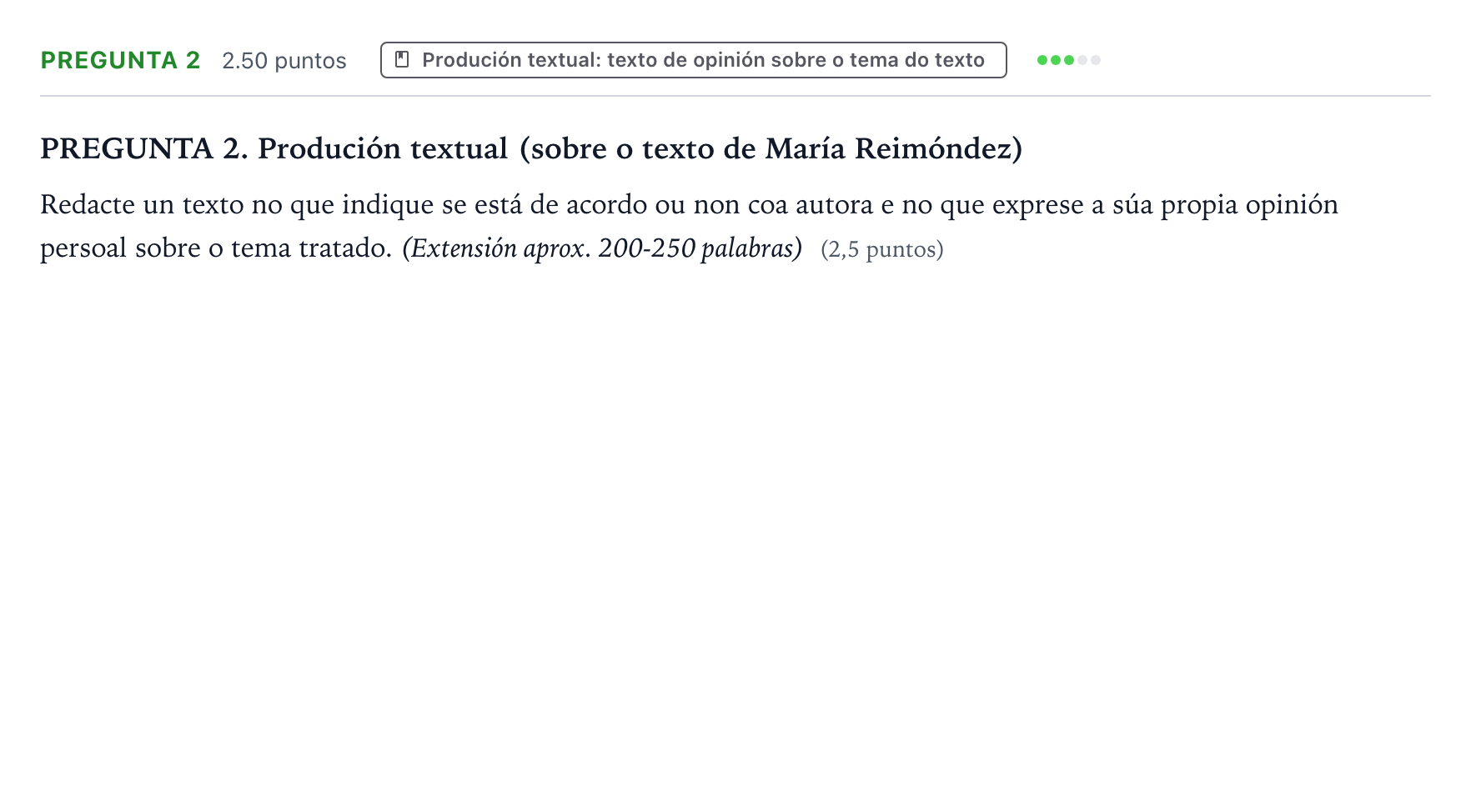 Enunciado: Pregunta 2 - Produción textual · Lingua Galega e Literatura II PAU Galicia Extraordinaria 2023